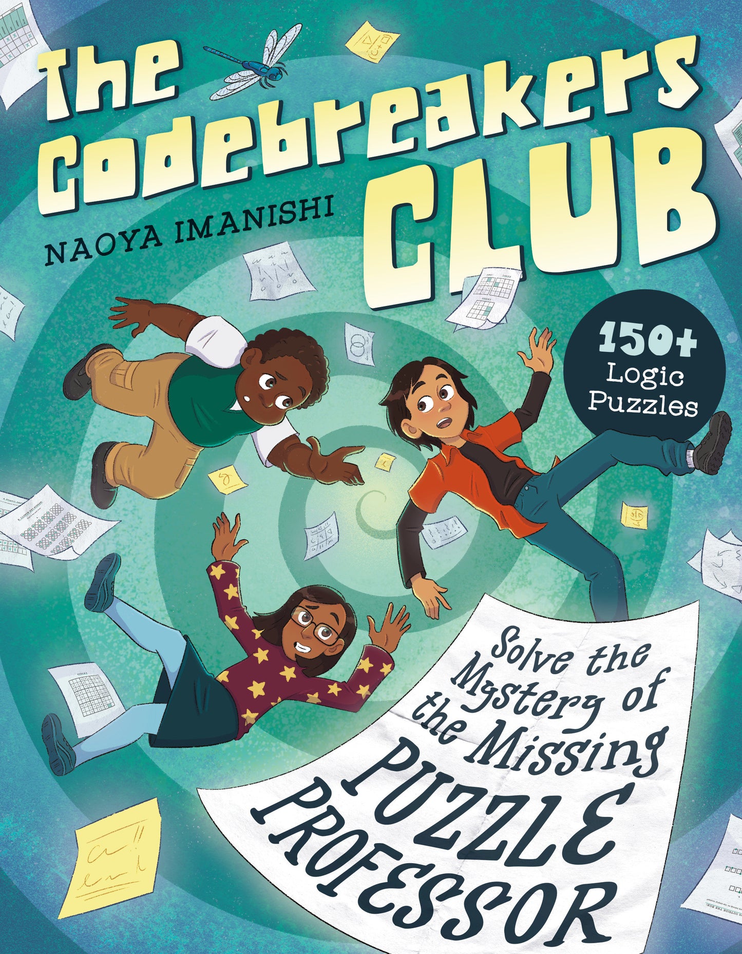 The Codebreakers Club - 150+ Logic Puzzles to Solve the Mystery of the Missing Puzzle Professor
