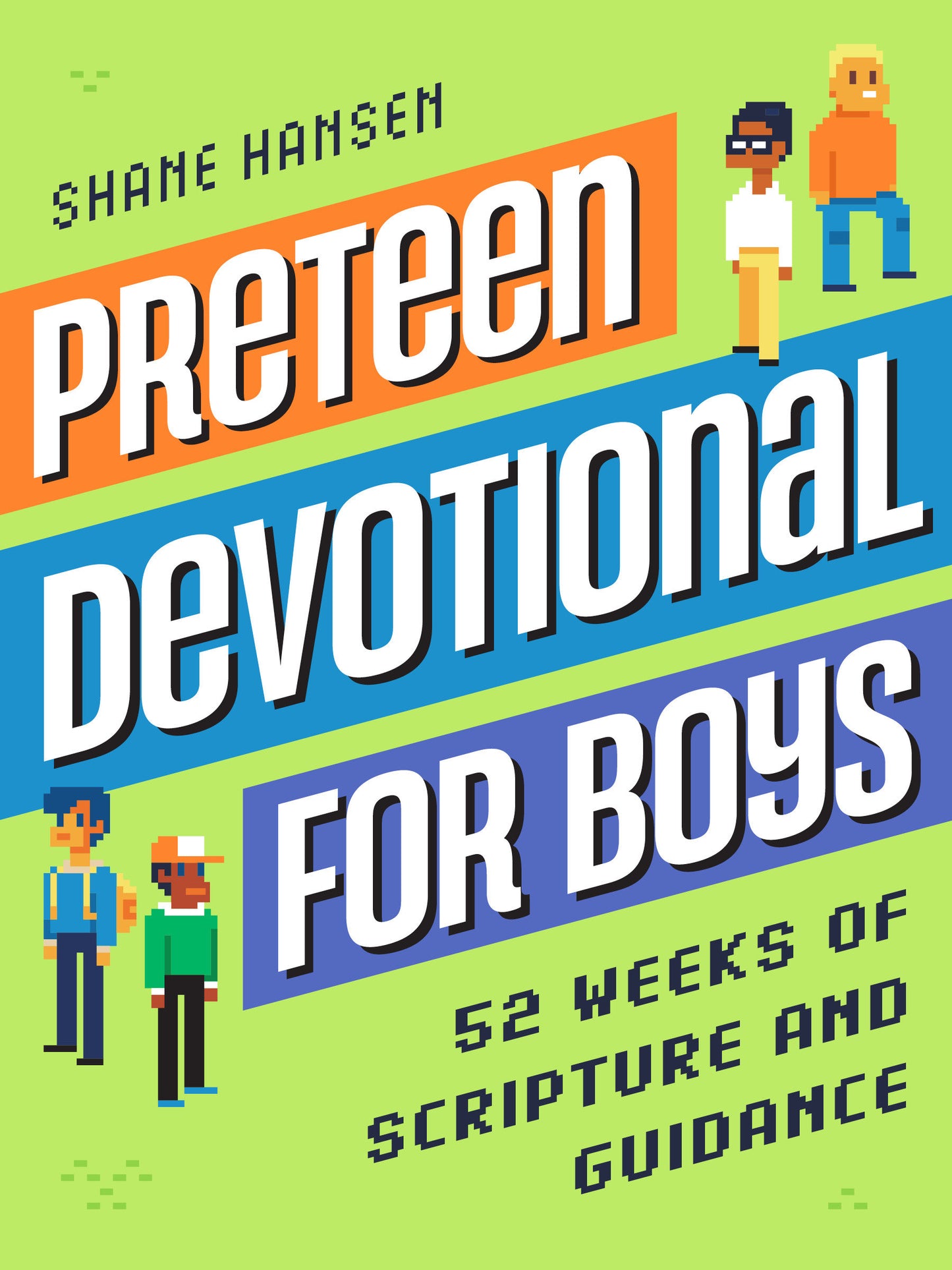 Preteen Devotional for Boys - 52 Weeks of Scripture and Guidance