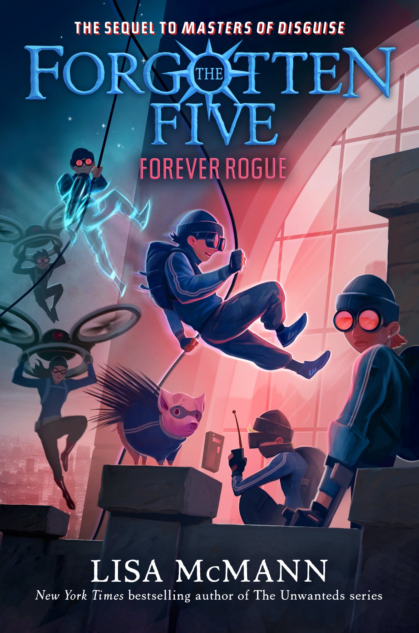 Forever Rogue (The Forgotten Five, Book 7) (The Forgotten Five) (Book:7)