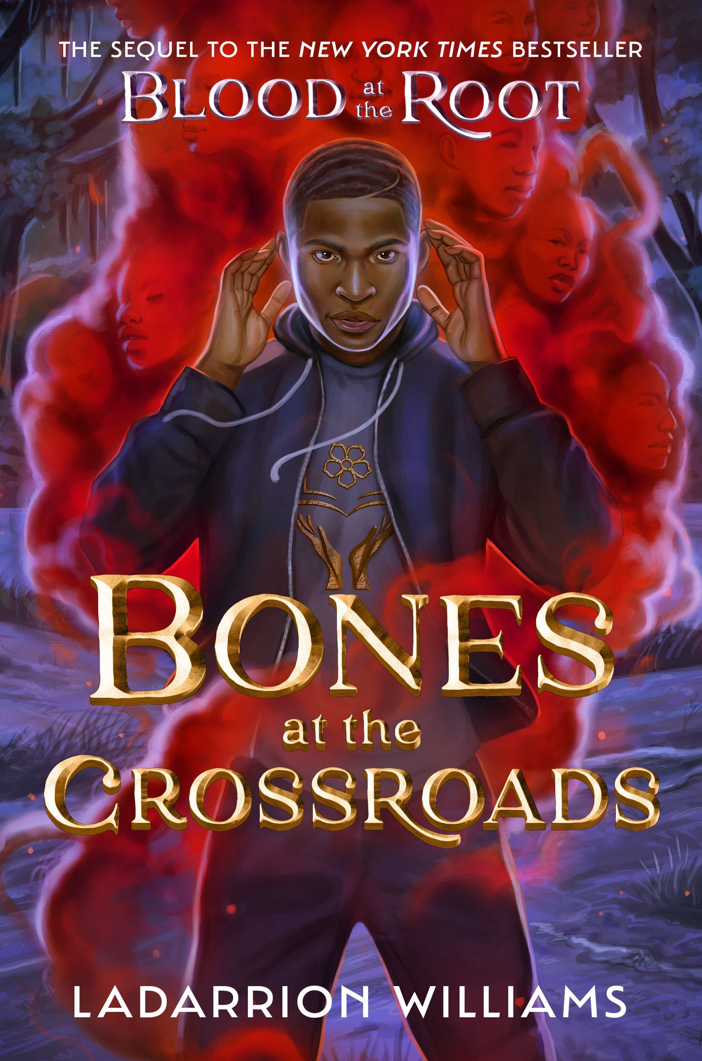 Bones at the Crossroads (Blood at the Root) (Book:2)