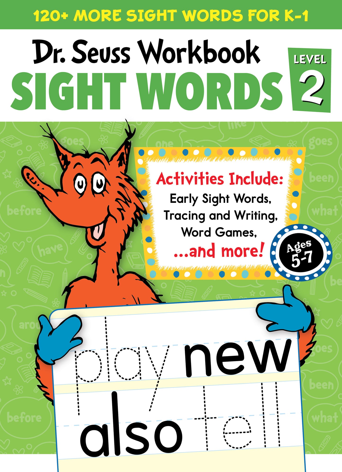 Dr. Seuss Sight Words Level 2 Workbook - A Sight Words Workbook for Kindergarten and 1st Grade (120+ Words, Games & Puzzles, Tracing Activities, and More) (Dr. Seuss Workbooks)
