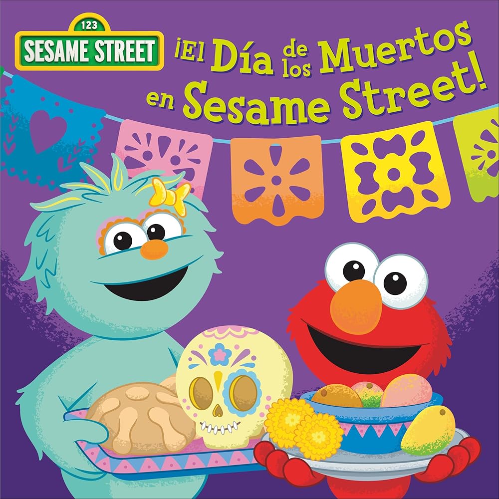 ¡El Día de los Muertos en Sesame Street! (Sesame Street) (Spanish Edition) by Random House, Barry Goldberg