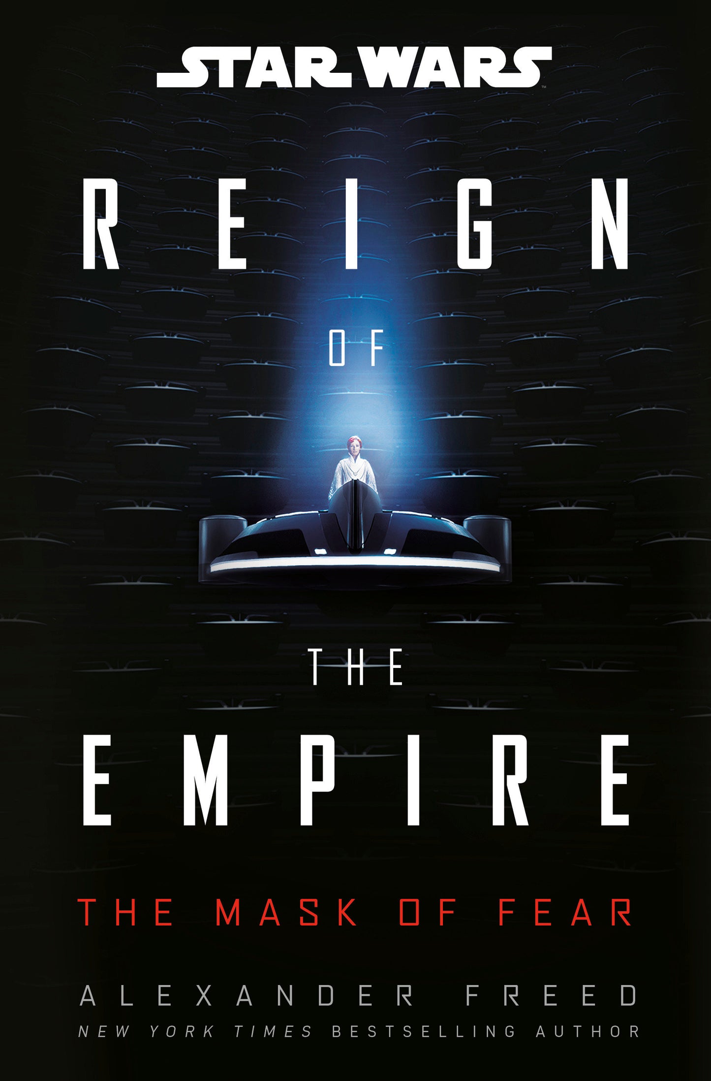 Star Wars: The Mask of Fear (Reign of the Empire) (Star Wars: Reign of the Empire) (Book:1)