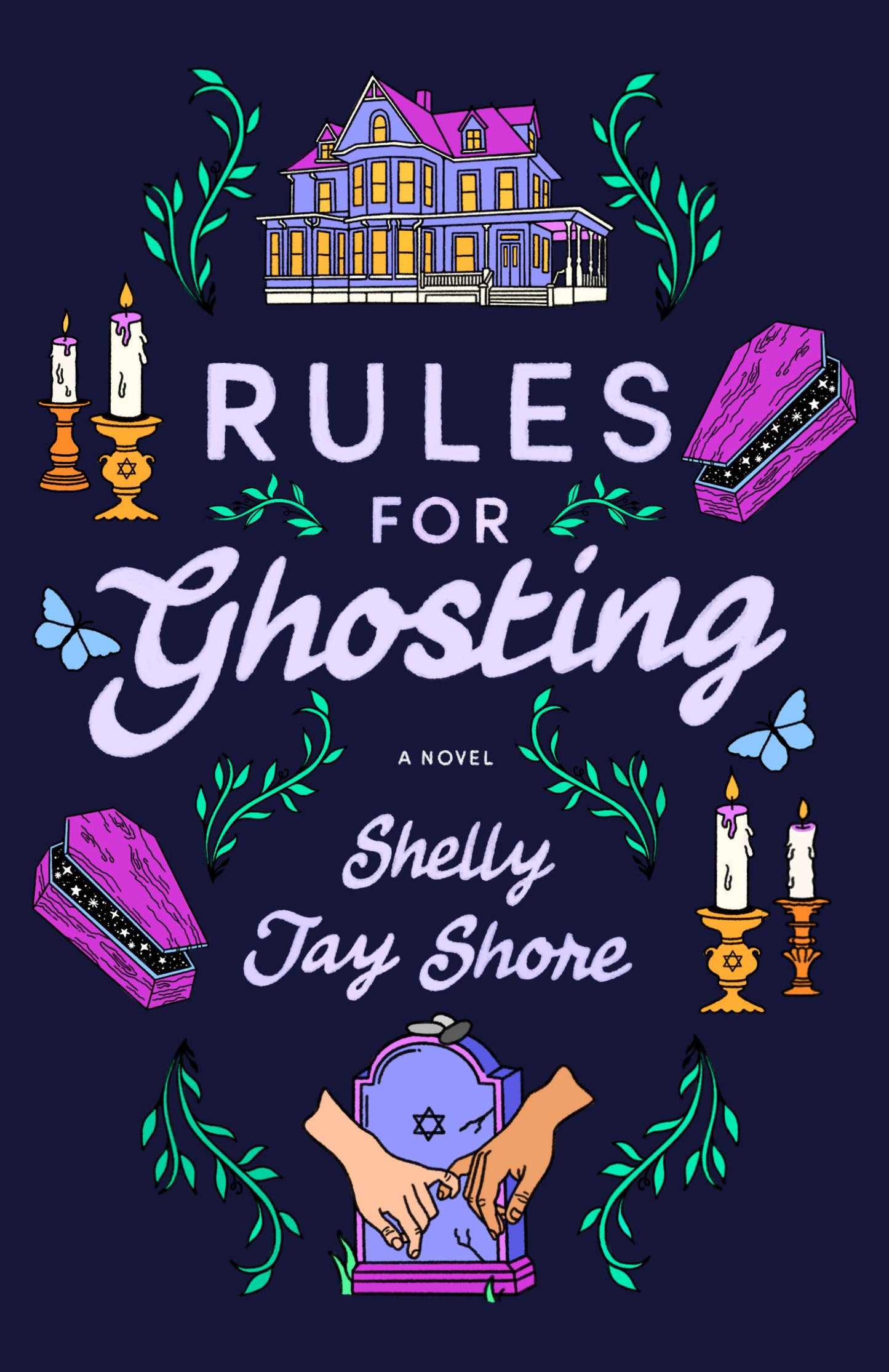 Rules for Ghosting - A Novel