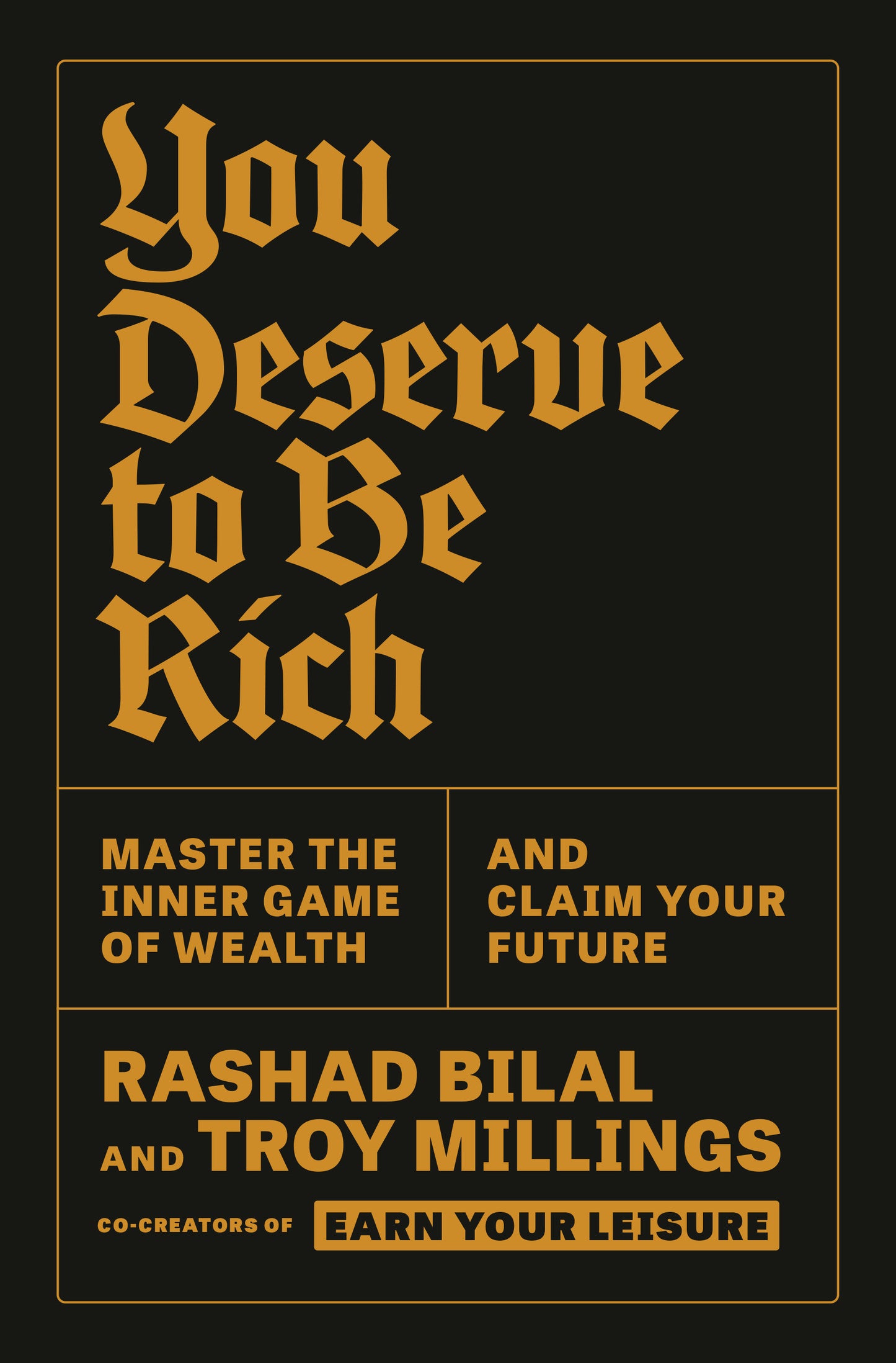 You Deserve to Be Rich - Master the Inner Game of Wealth and Claim Your Future