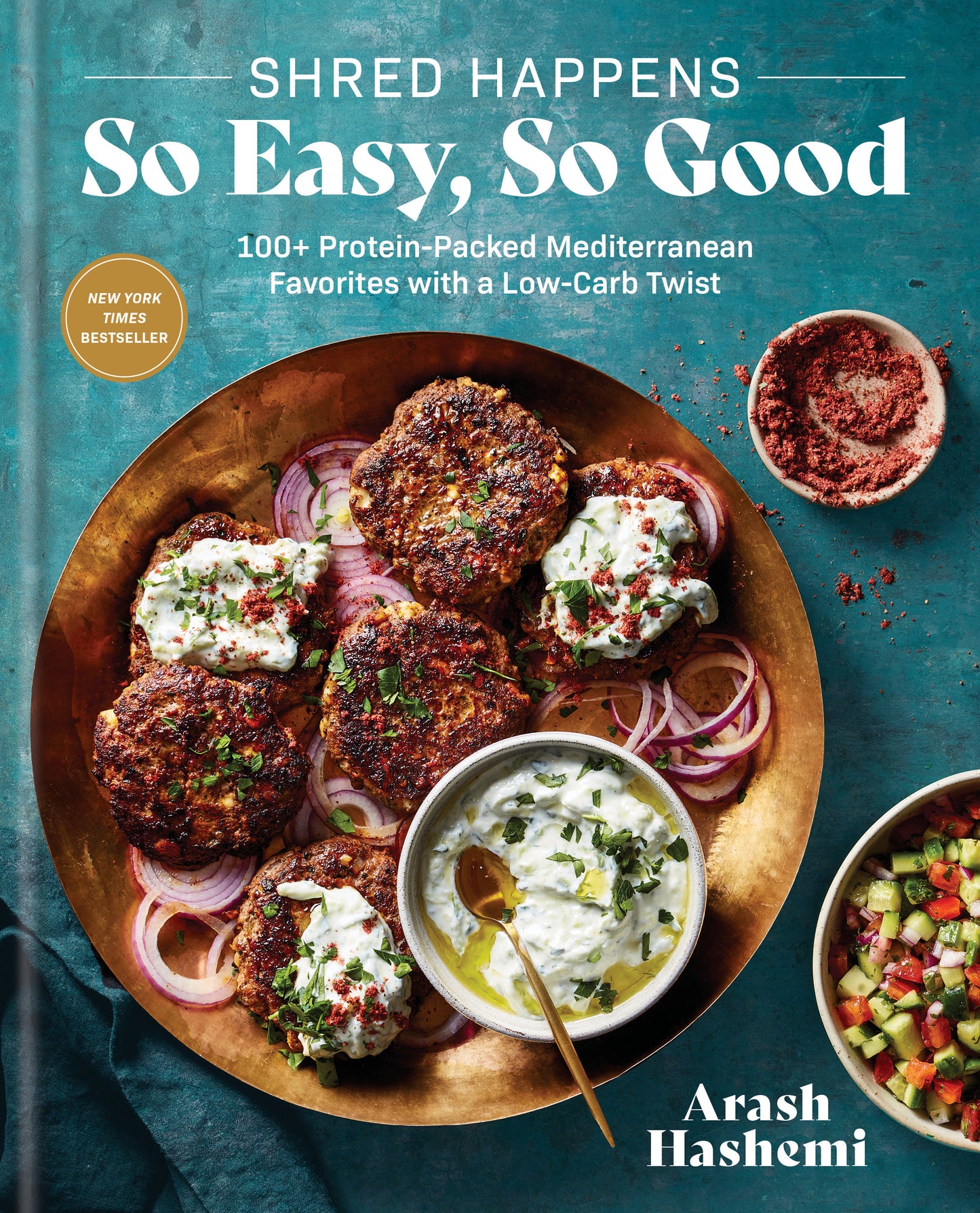 Shred Happens: So Easy, So Good - 100+ Protein-Packed Mediterranean Favorites with a Low-Carb Twist; A Cookbook