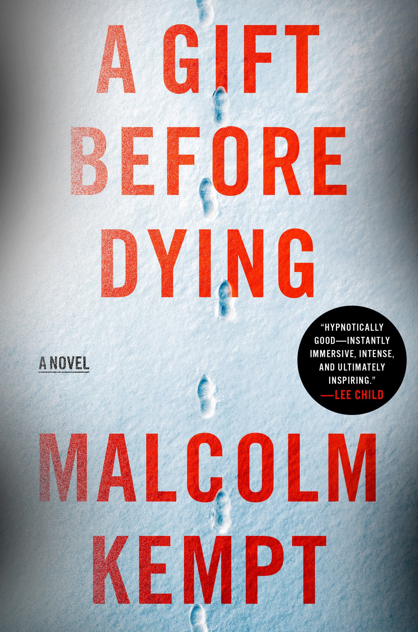 A Gift Before Dying - A Novel