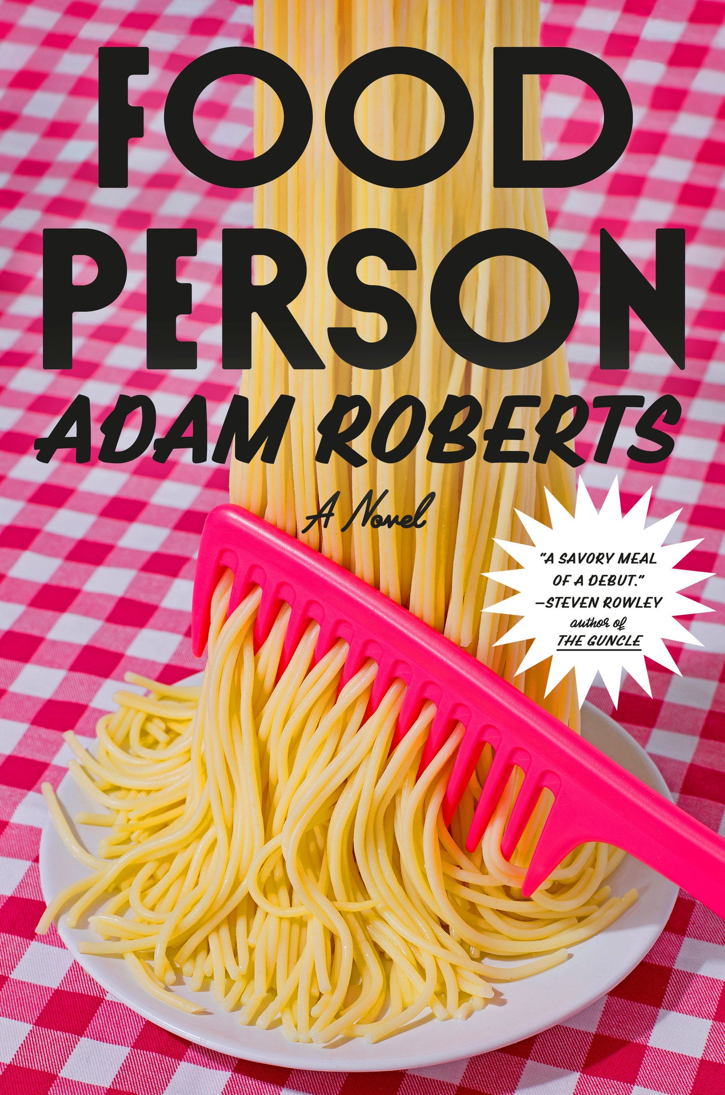 Food Person - A Novel
