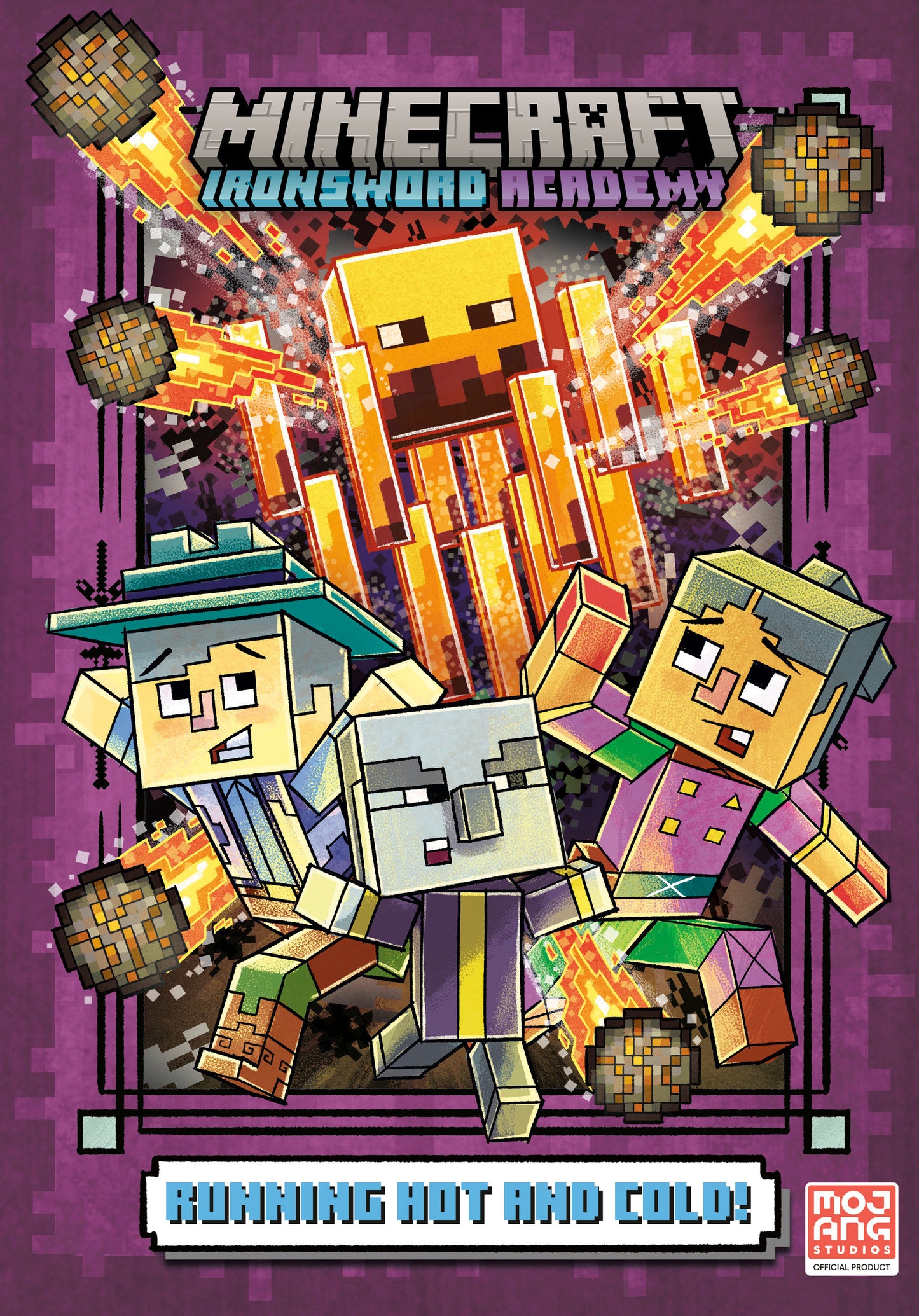 Running Hot and Cold! (Minecraft Ironsword Academy #3) (Minecraft Ironsword Academy)