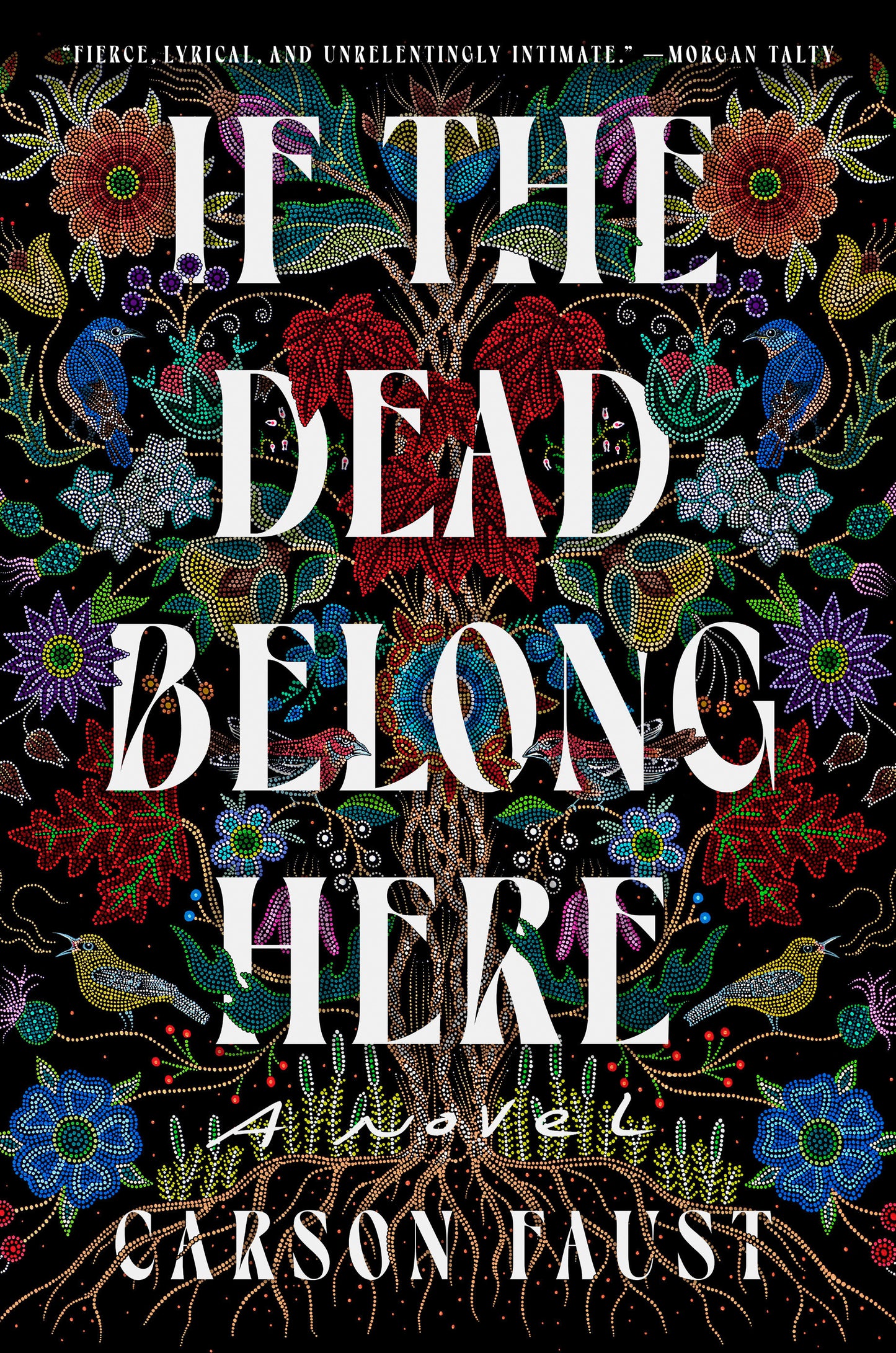 If the Dead Belong Here - A Novel