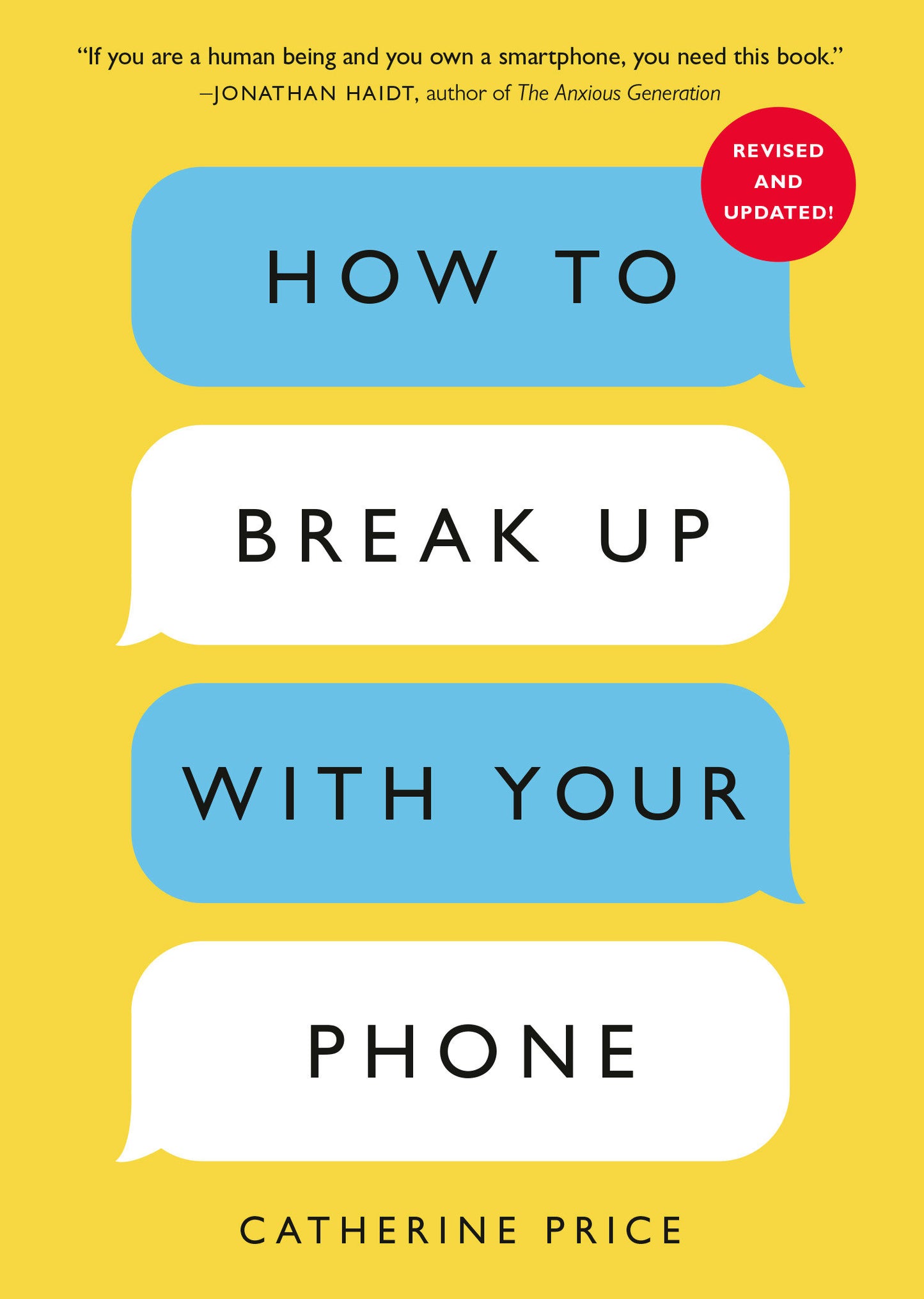 How to Break Up with Your Phone, Revised Edition - The 30-Day Digital Detox Plan