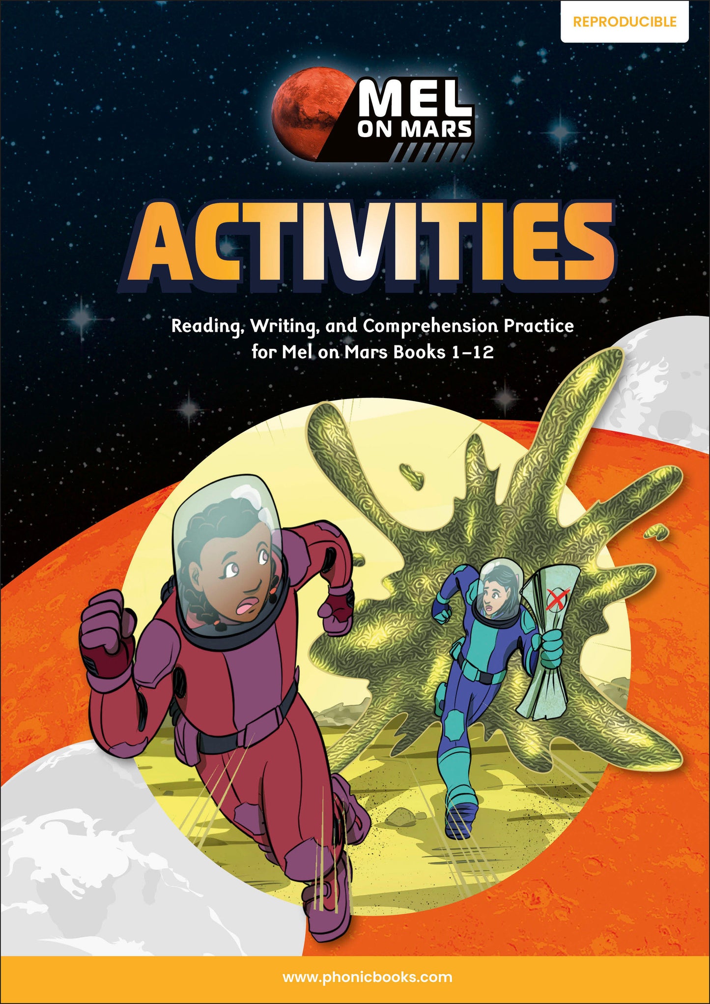Phonic Books Mel on Mars Activities - Activities Accompanying Mel on Mars Books for Older Readers (CVC, Consonant Blends and Consonant Tea (Phonic Books Catch-Up Decodable Readers)