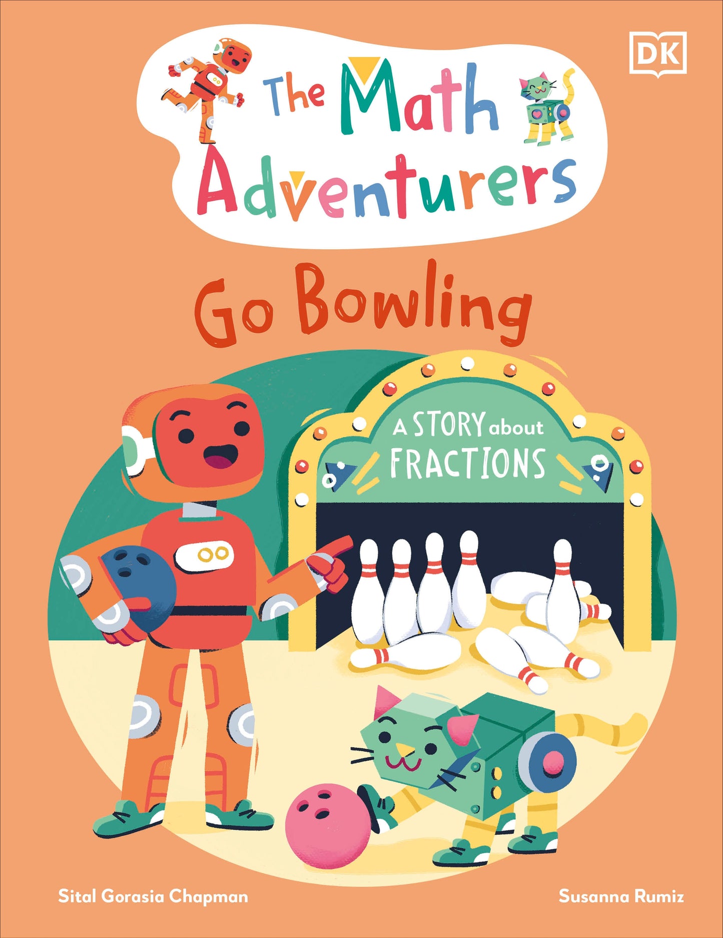 The Math Adventurers Go Bowling (The Math Adventurers)