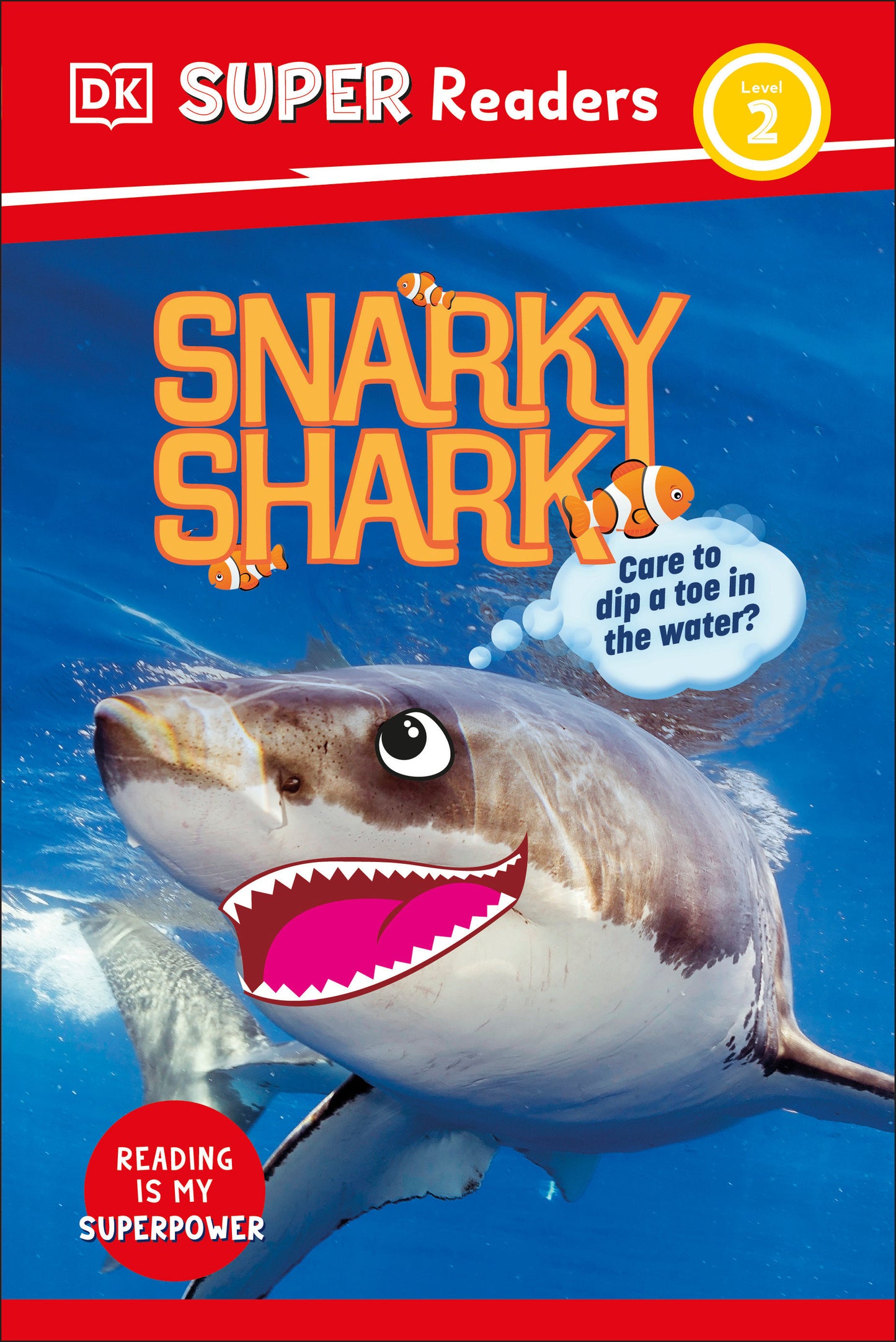 DK Super Readers Level 2 Snarky Shark (DK Super Readers)