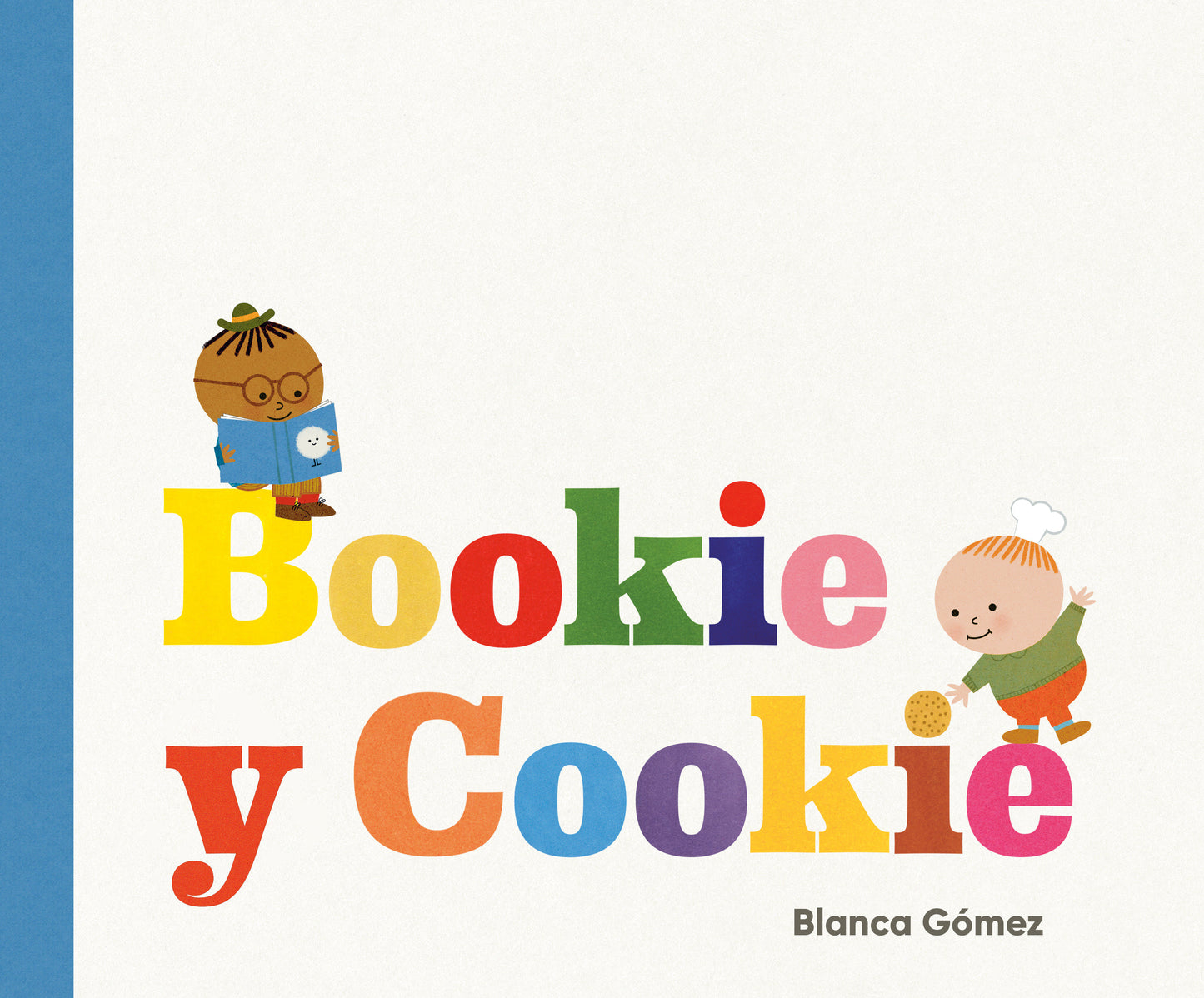 Bookie y Cookie (Bookie and Cookie Spanish Edition), Bookie and Cookie