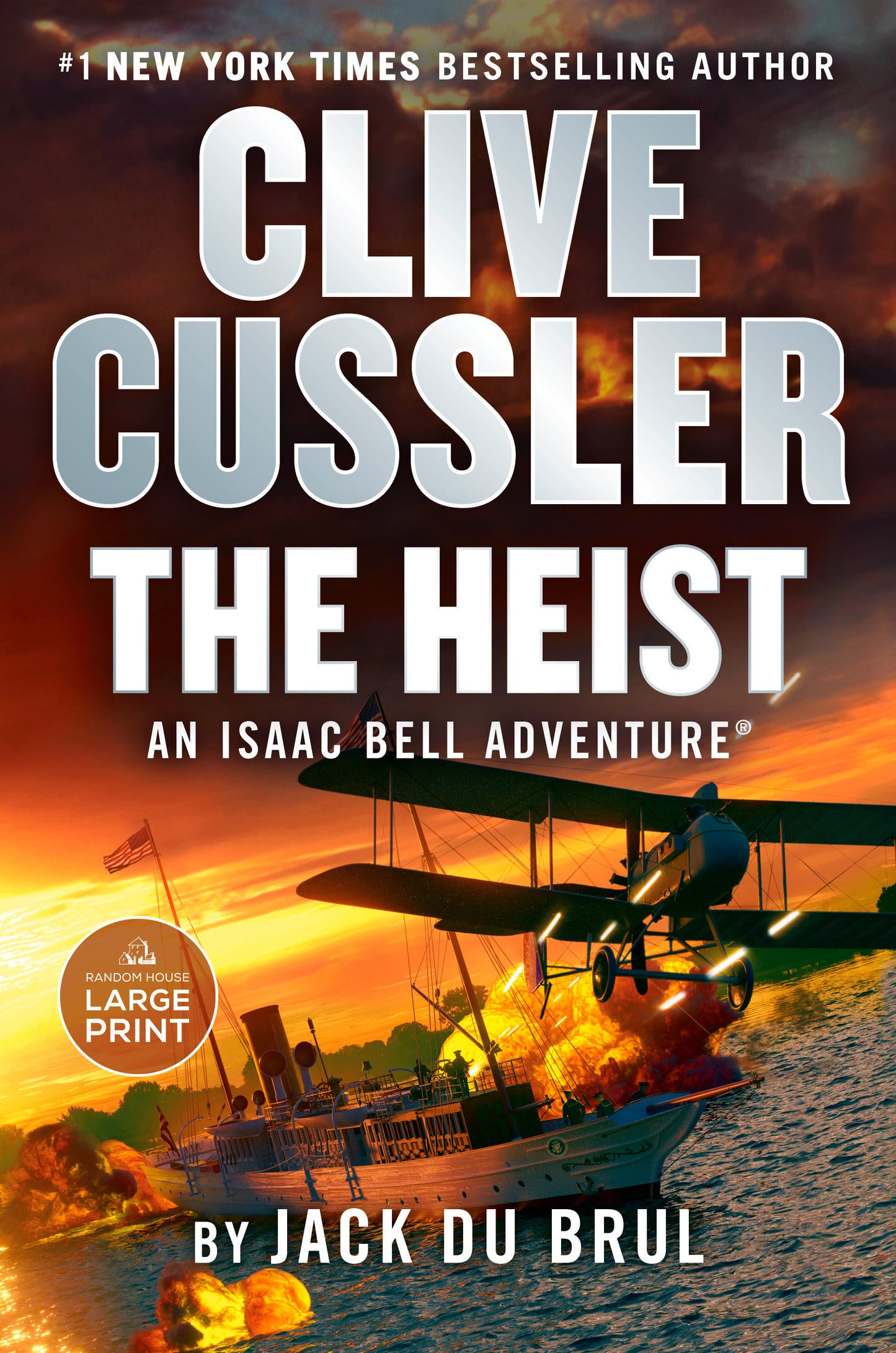 Clive Cussler The Heist (An Isaac Bell Adventure) (Book:14)
