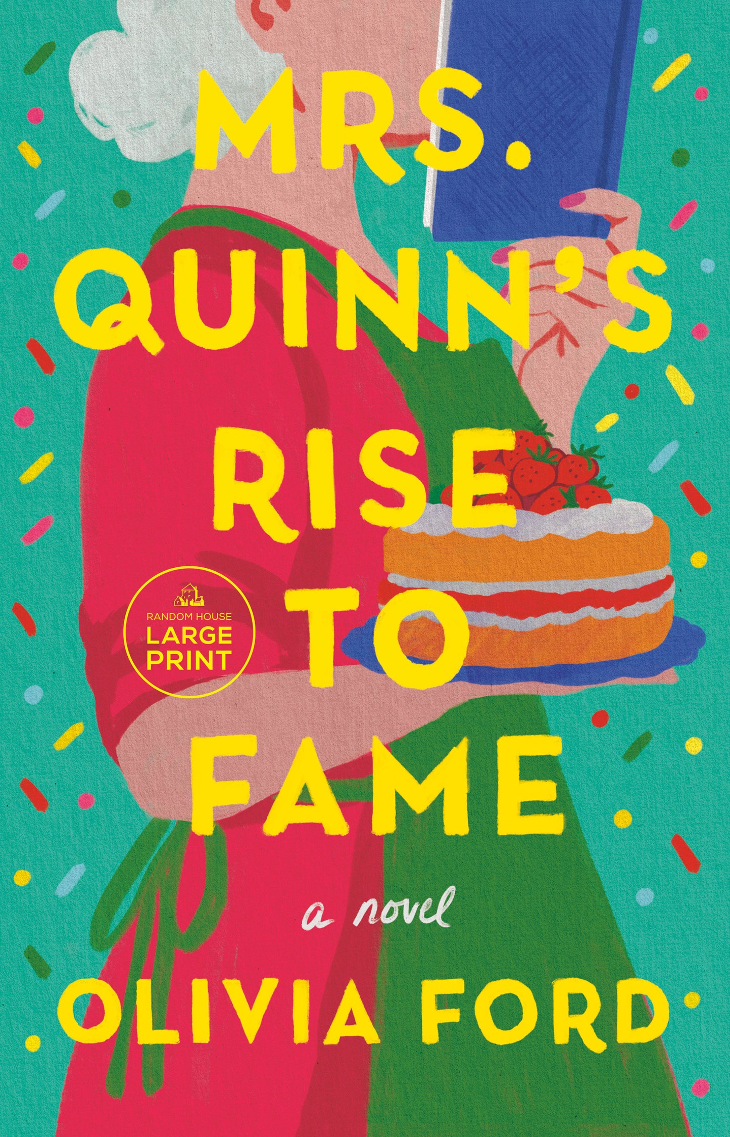 Mrs. Quinn's Rise to Fame - A Novel
