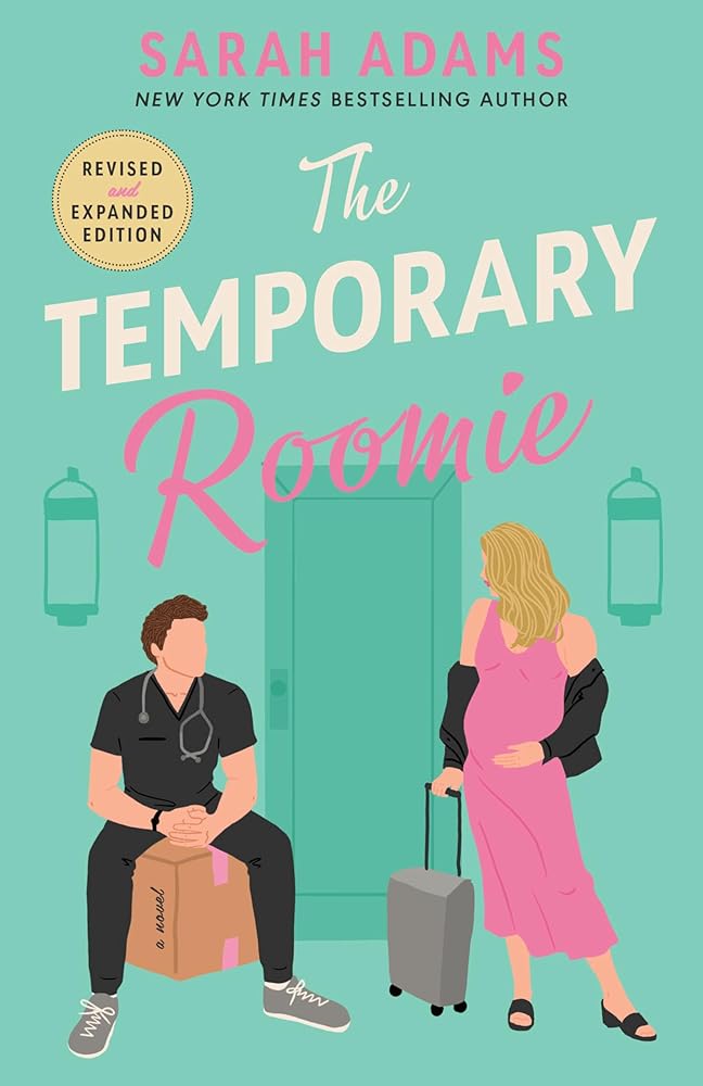 The Temporary Roomie: A Novel (It Happened in Nashville, 2) by Sarah Adams
