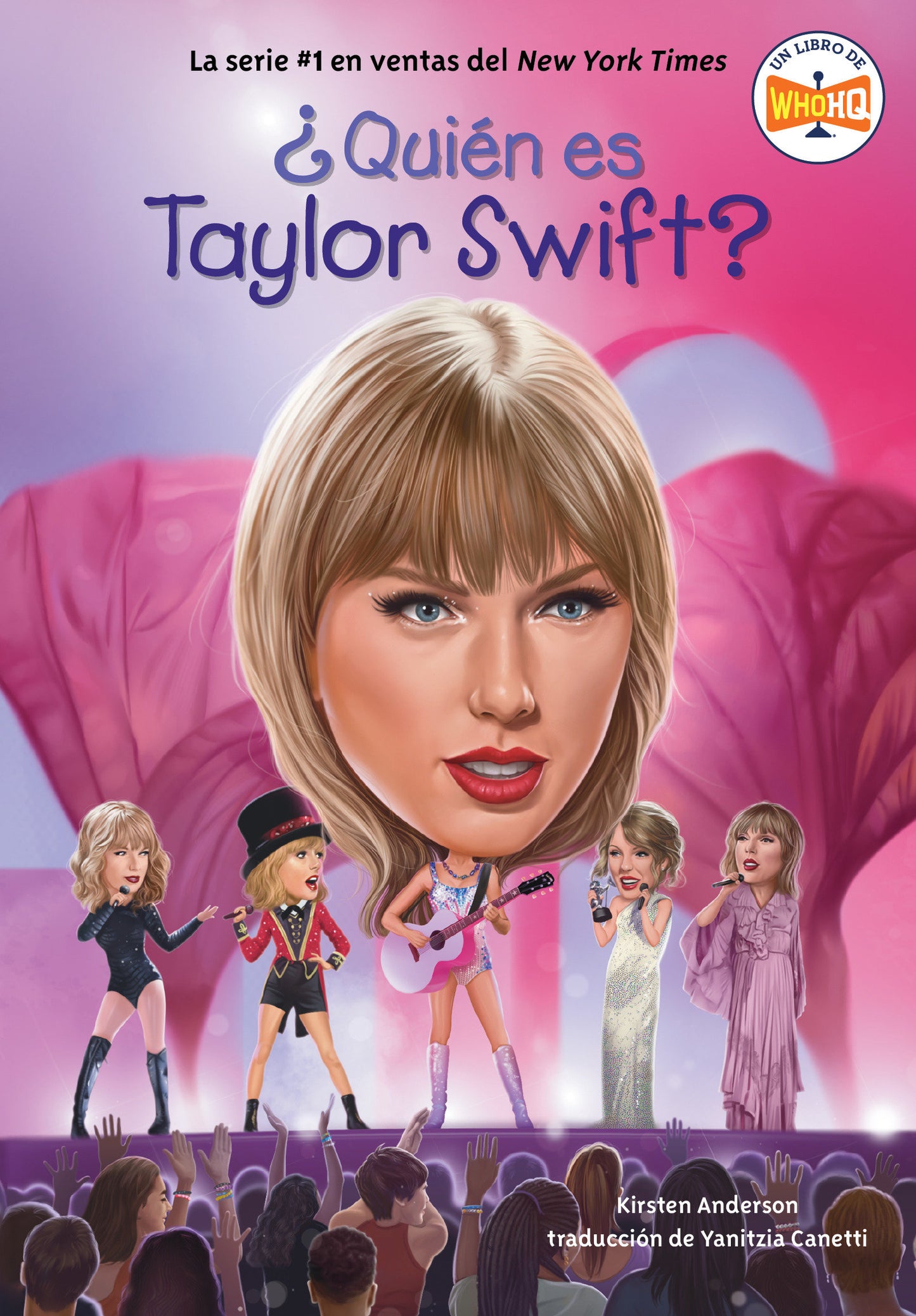 �Qui�n es Taylor Swift? (Who Is Taylor Swift? Spanish Edition), Who Is Taylor Swift? (�Qui�n fue?)