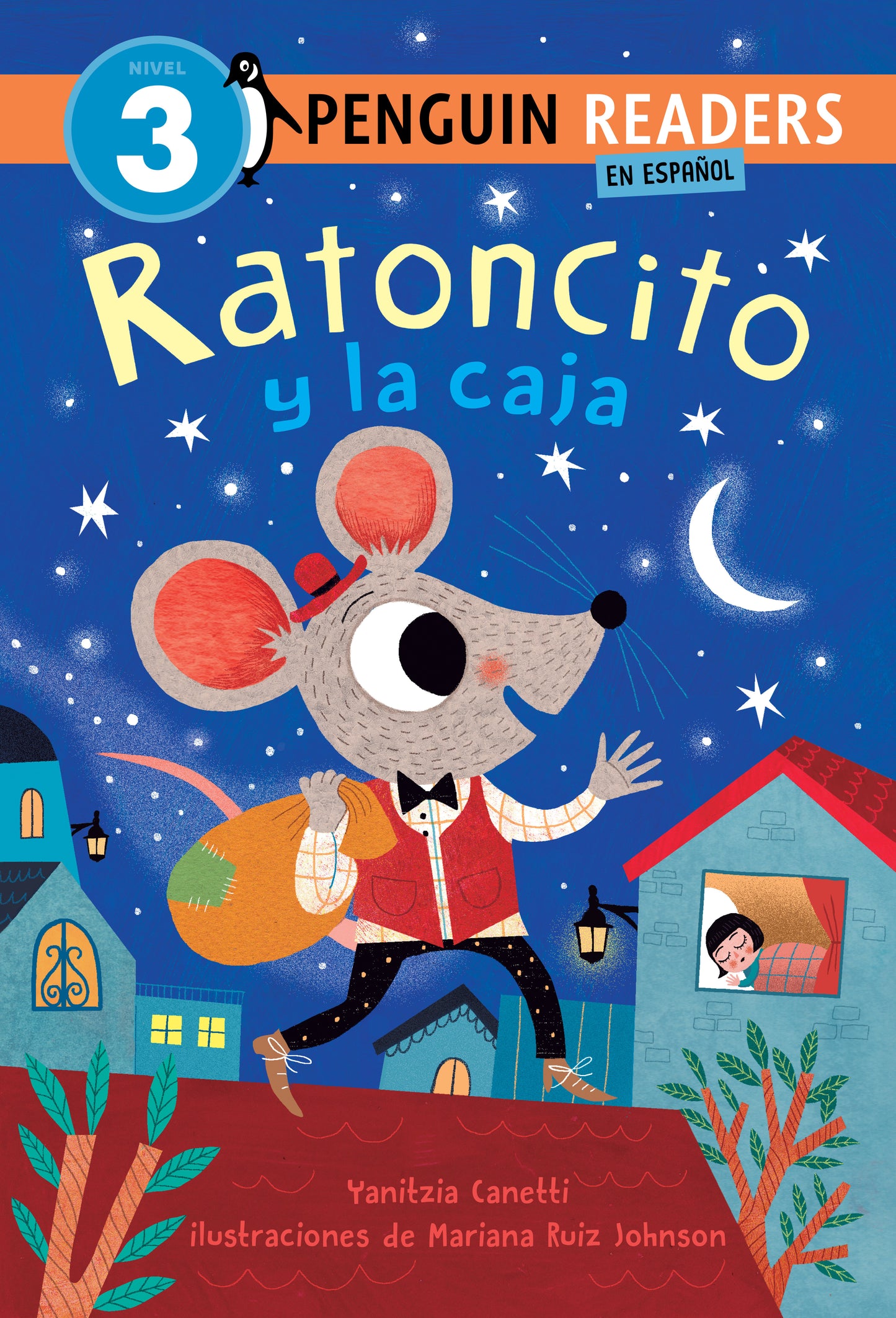 Ratoncito y la caja (Ratoncito and the Box Spanish Edition), Ratoncito and the Box (Penguin Young Readers, Level 3)