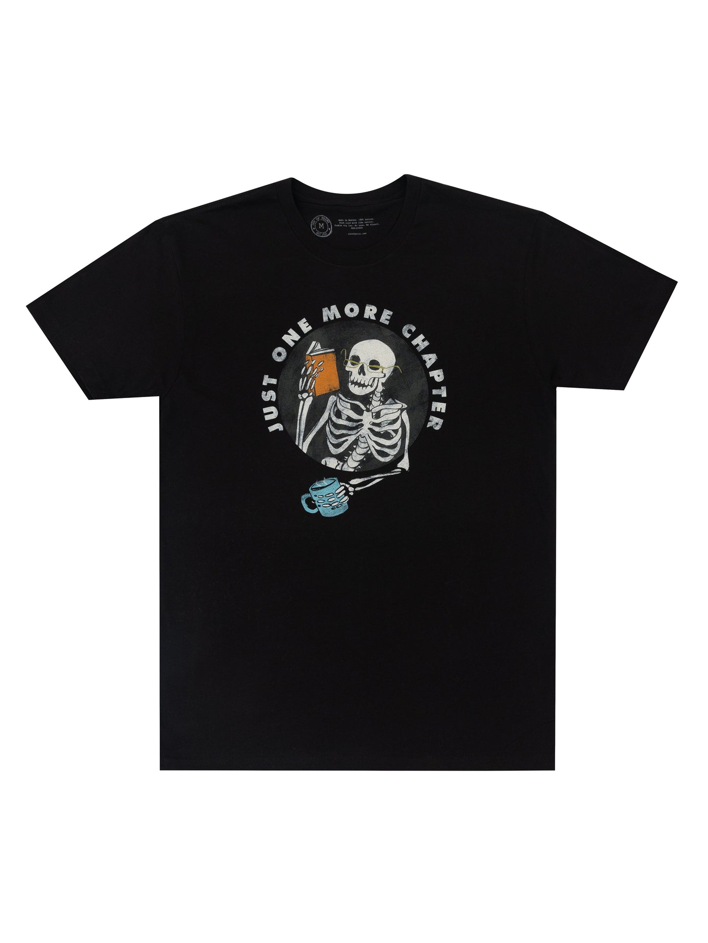 Just One More Chapter Unisex T-Shirt Medium