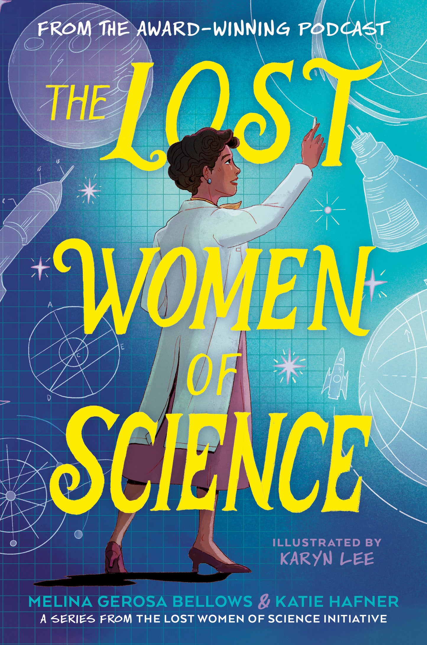 The Lost Women of Science (The Lost Women of Science) (Book:1)