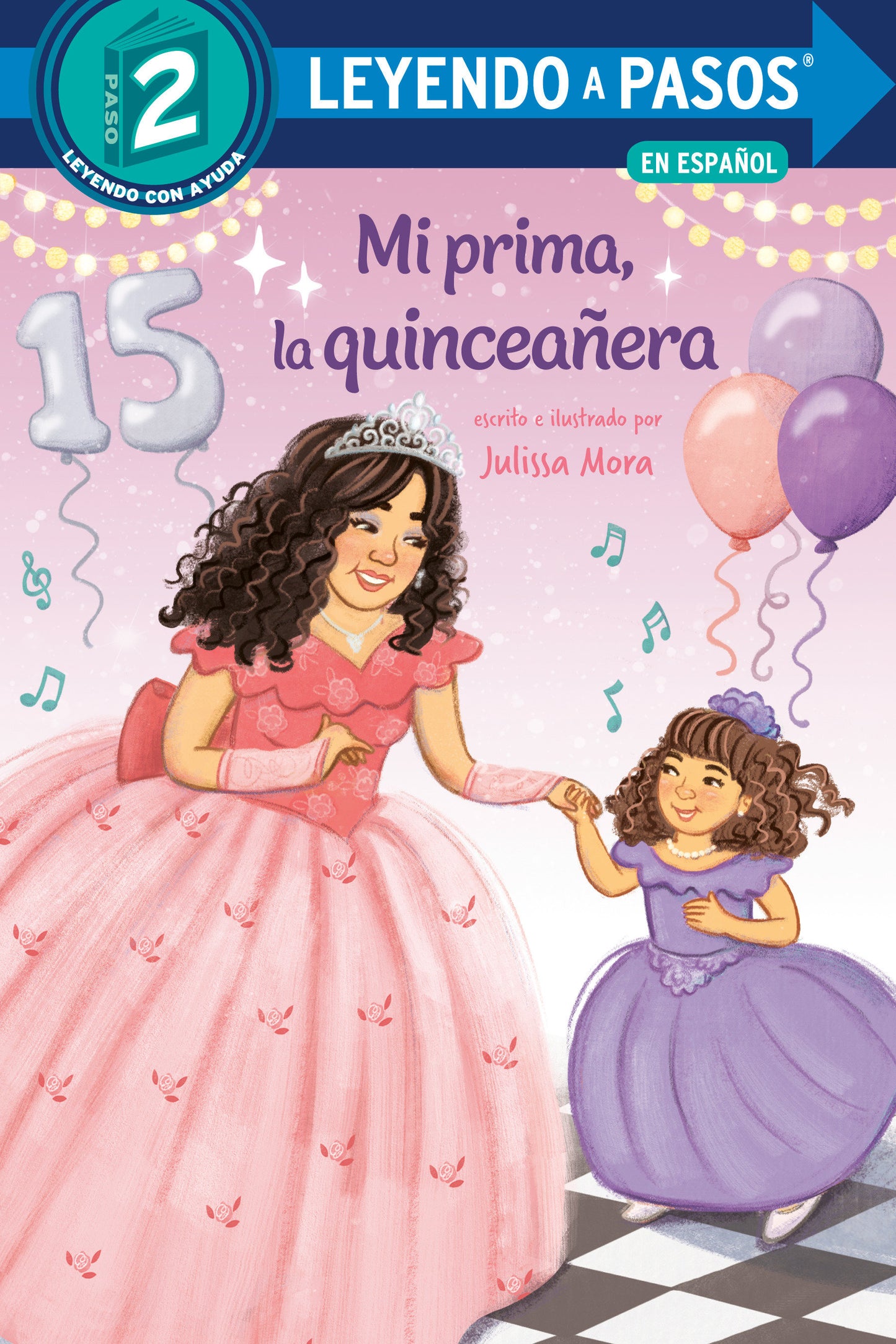 Mi prima, la quincea�era (My Cousin, the Quincea�era Spanish Edition) (LEYENDO A PASOS (Step into Reading))