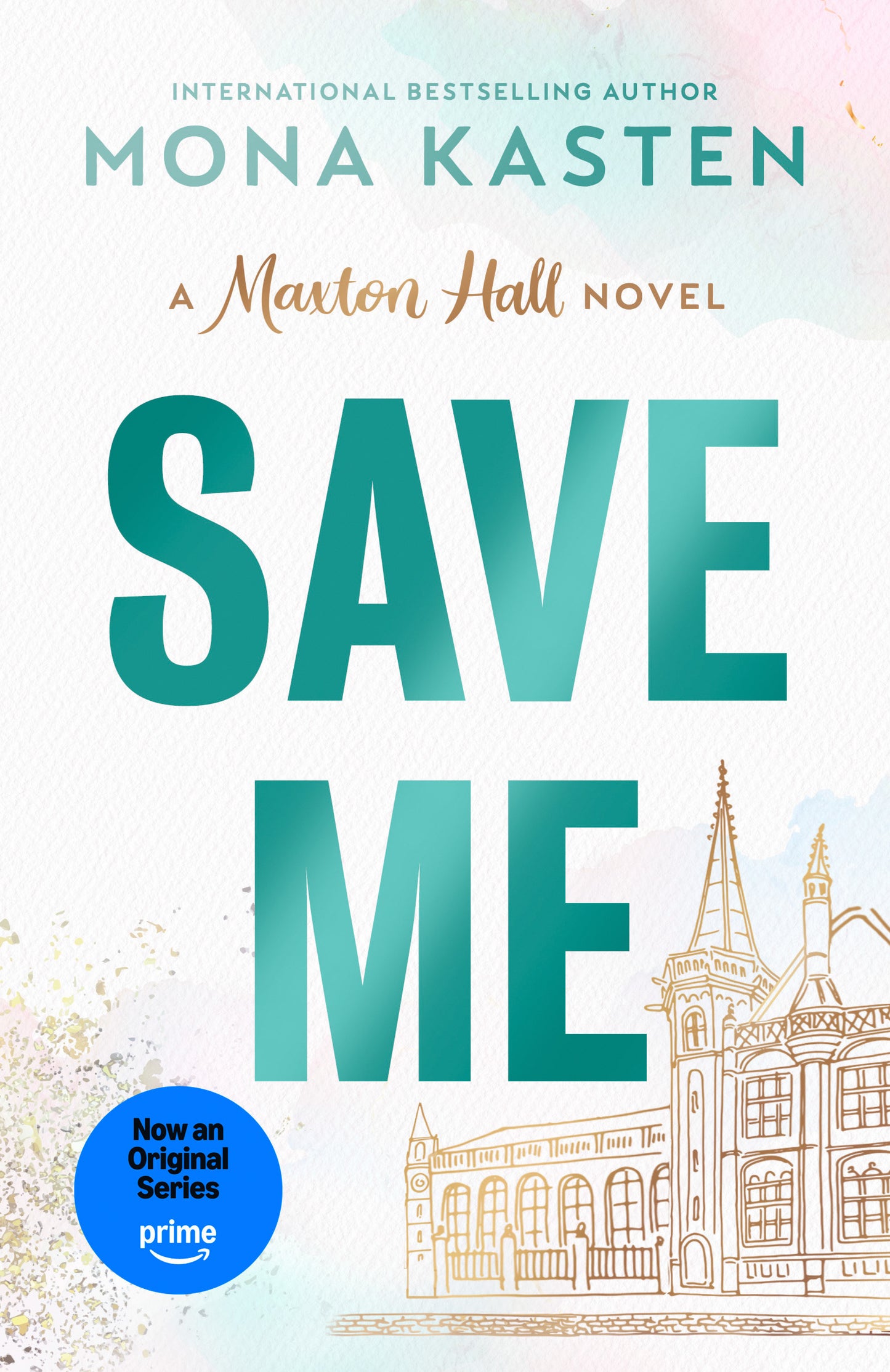 Save Me (Maxton Hall) (Book:1)