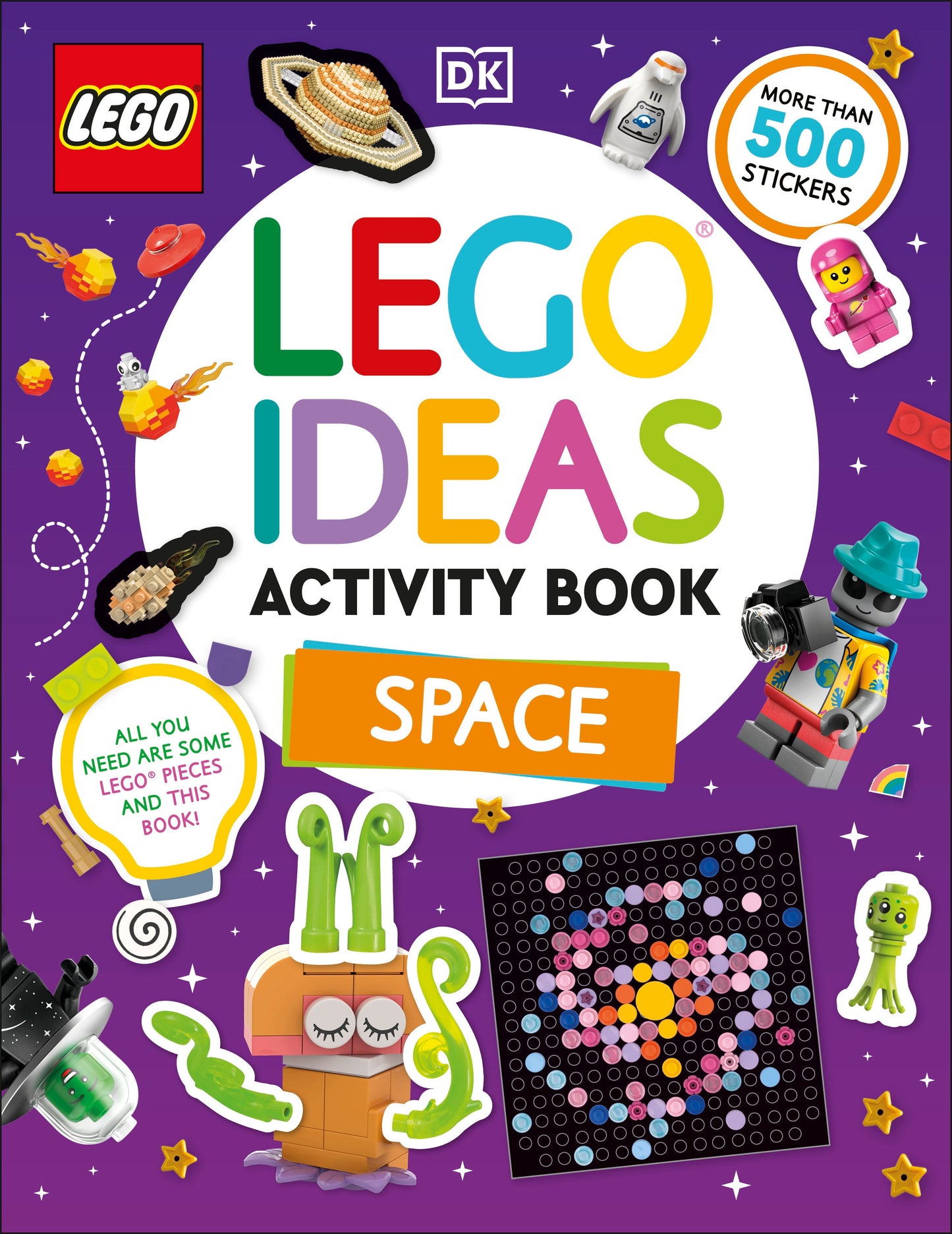LEGO Ideas Activity Book Space - Packed with LEGO Building and Sticker Activities and Fun Facts. With 500+ Stickers!