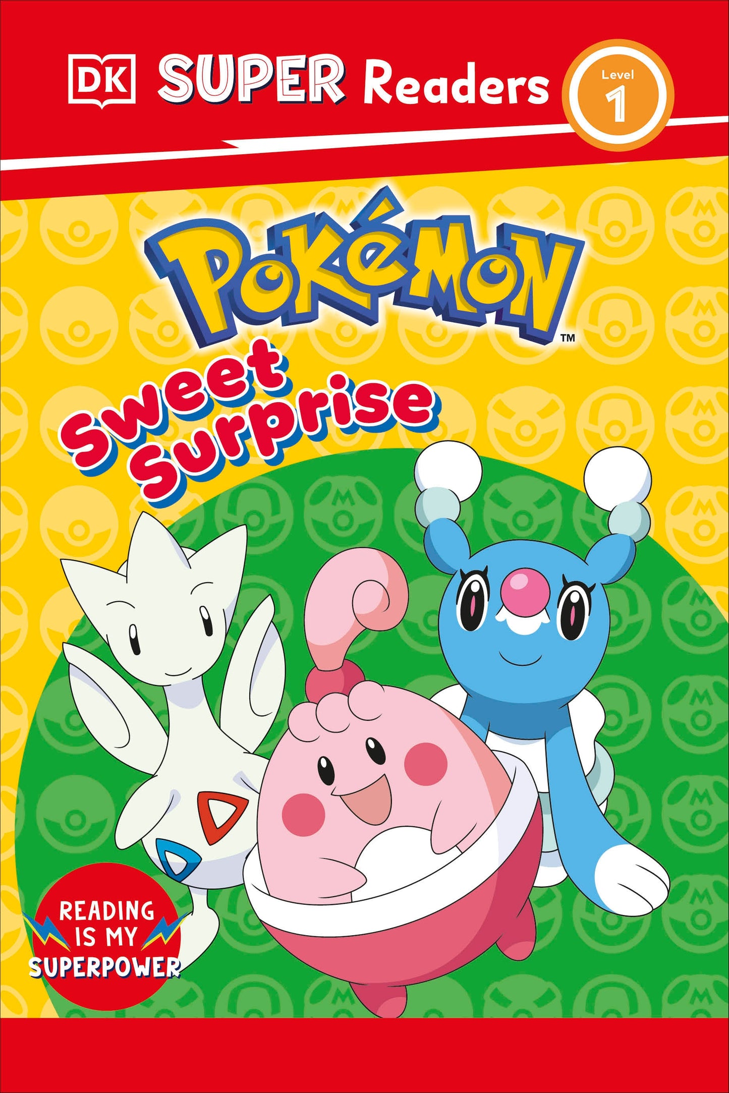 DK Super Readers Level 1 Pokemon Sweet Surprise! (DK Super Readers)