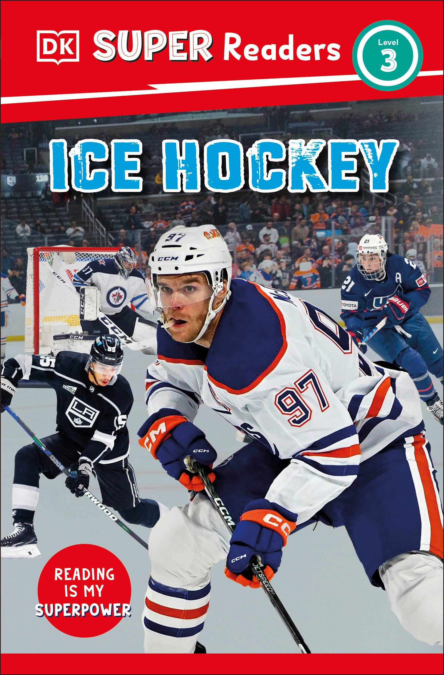 DK Super Readers Level 3 Ice Hockey (DK Super Readers)