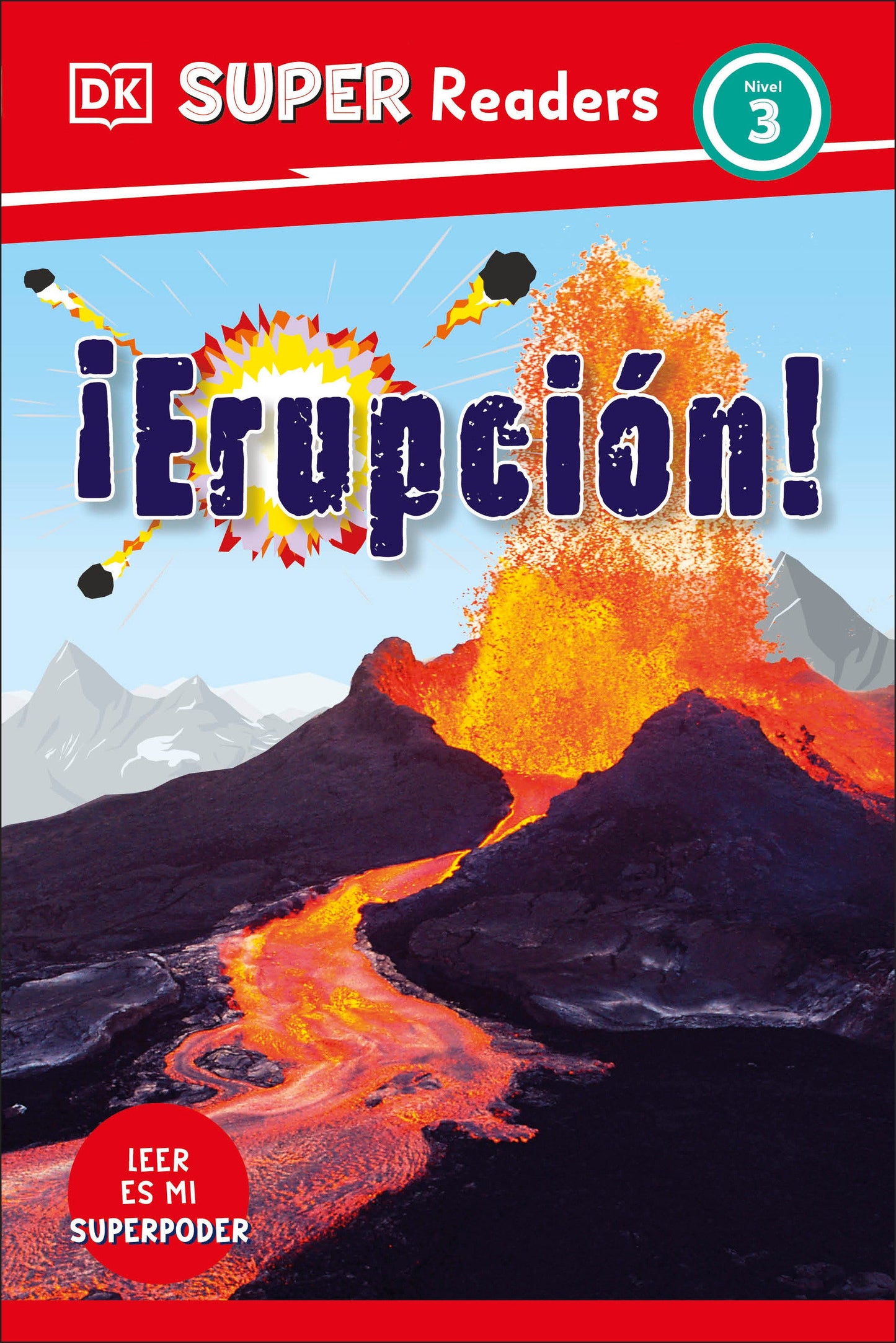 DK Super Readers Level 3 Spanish Translation Eruption - �Erupci�n! (DK Super Readers)