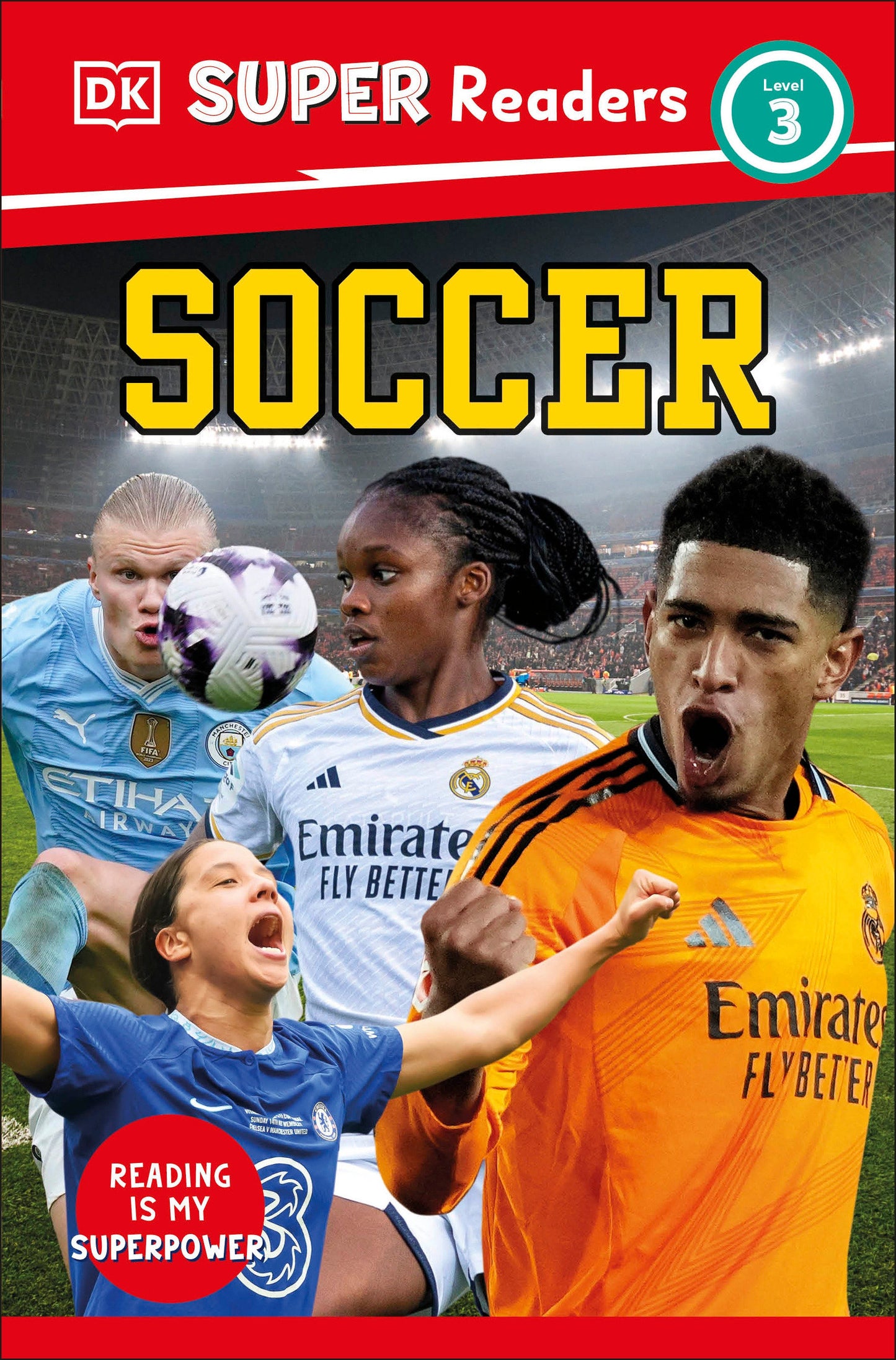 DK Super Readers Level 3 Soccer (DK Super Readers)