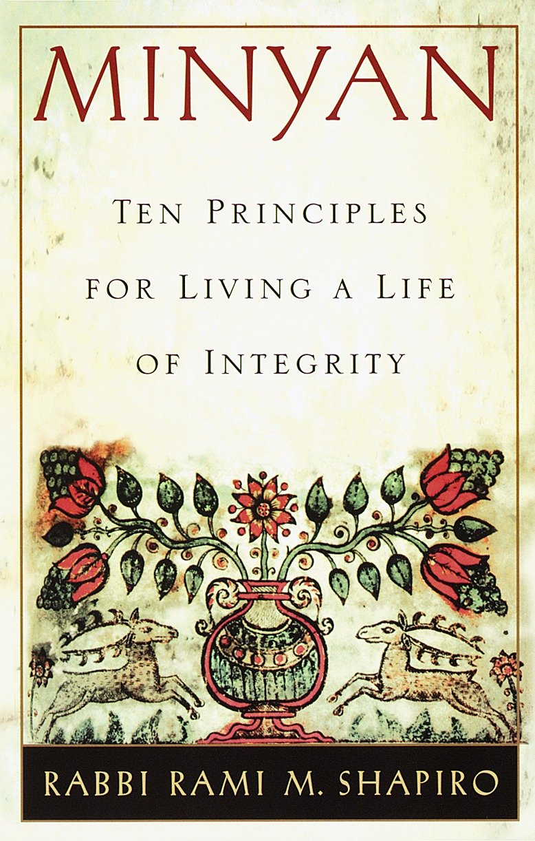 Minyan - Ten Principles for Living a Life of Integrity