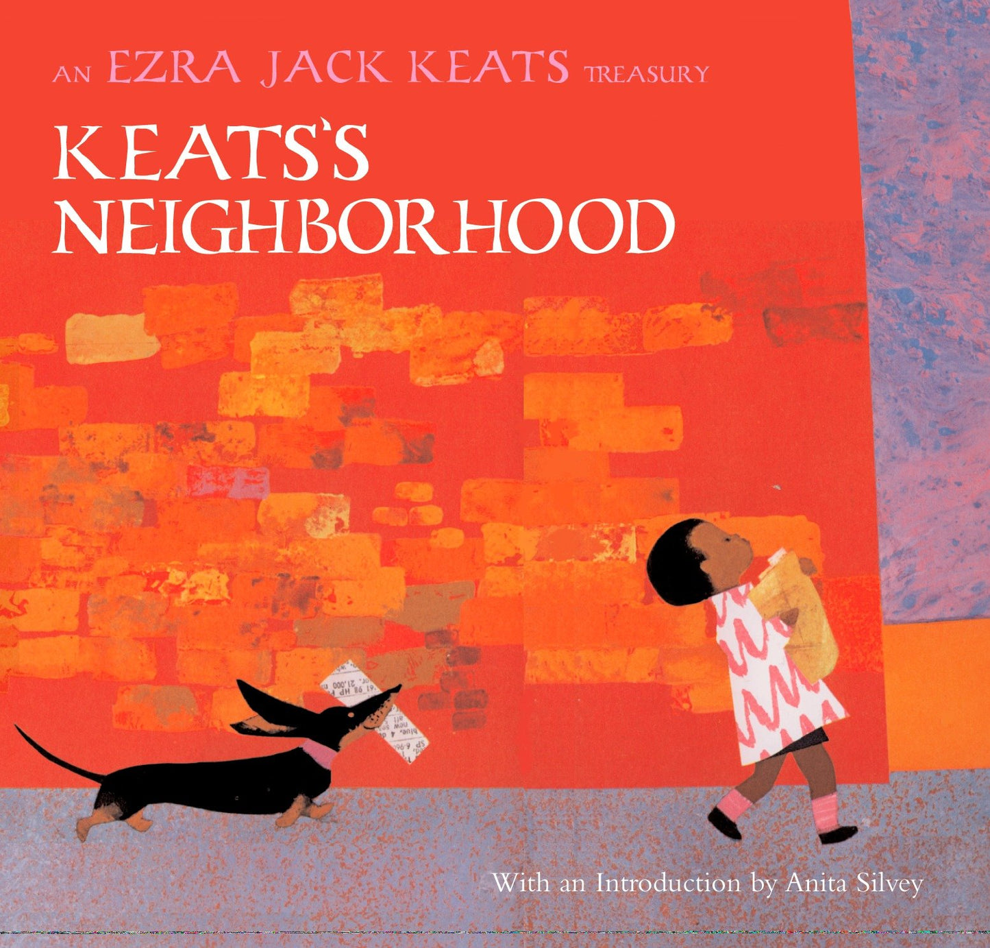 Keats's Neighborhood - An Ezra Jack Keats Treasury