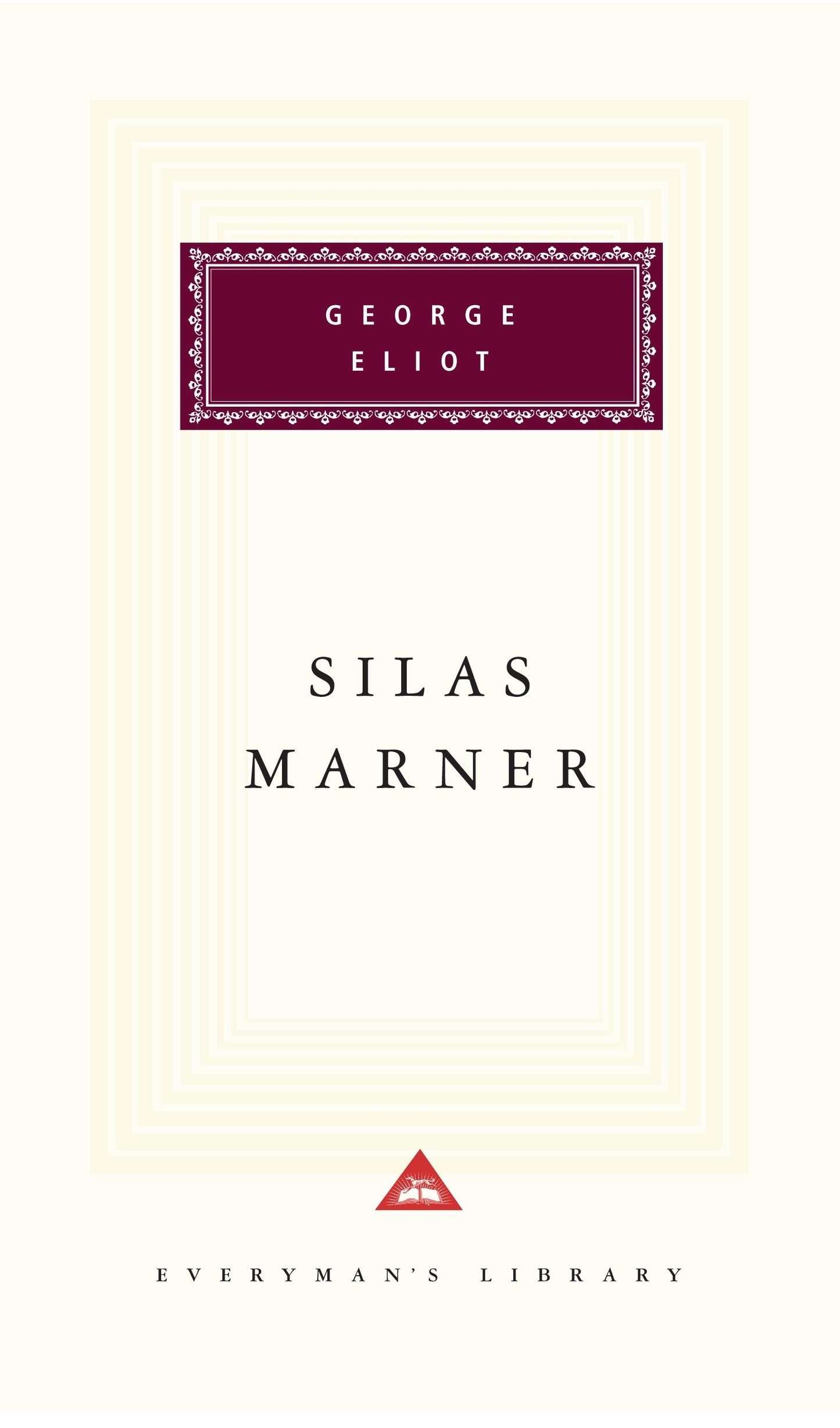 Silas Marner - Introduction by Rosemary Ashton (Everyman's Library Classics Series)