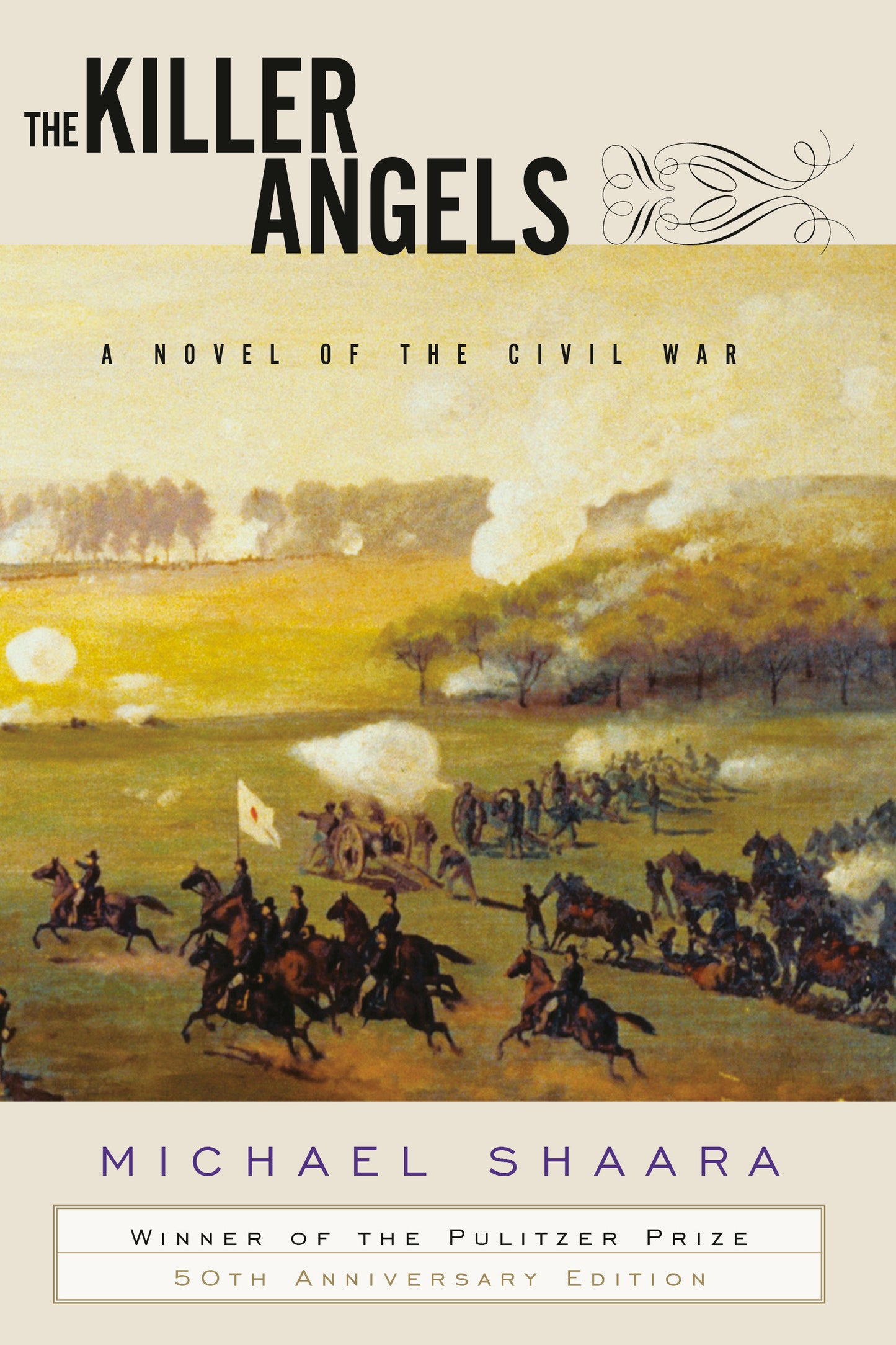 The Killer Angels - A Novel of the Civil War (Civil War Trilogy)