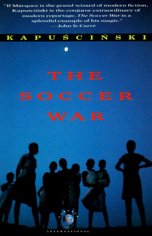 The Soccer War (Vintage International)