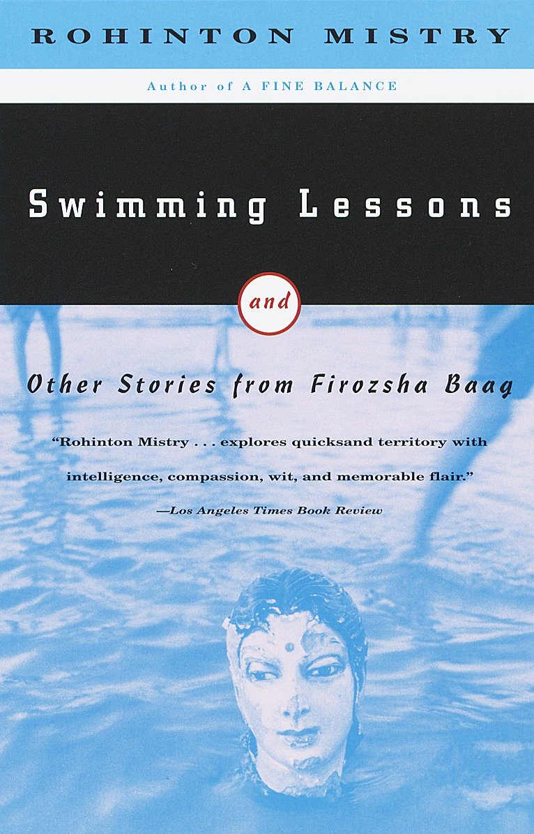 Swimming Lessons - and Other Stories from Firozsha Baag (Vintage International)