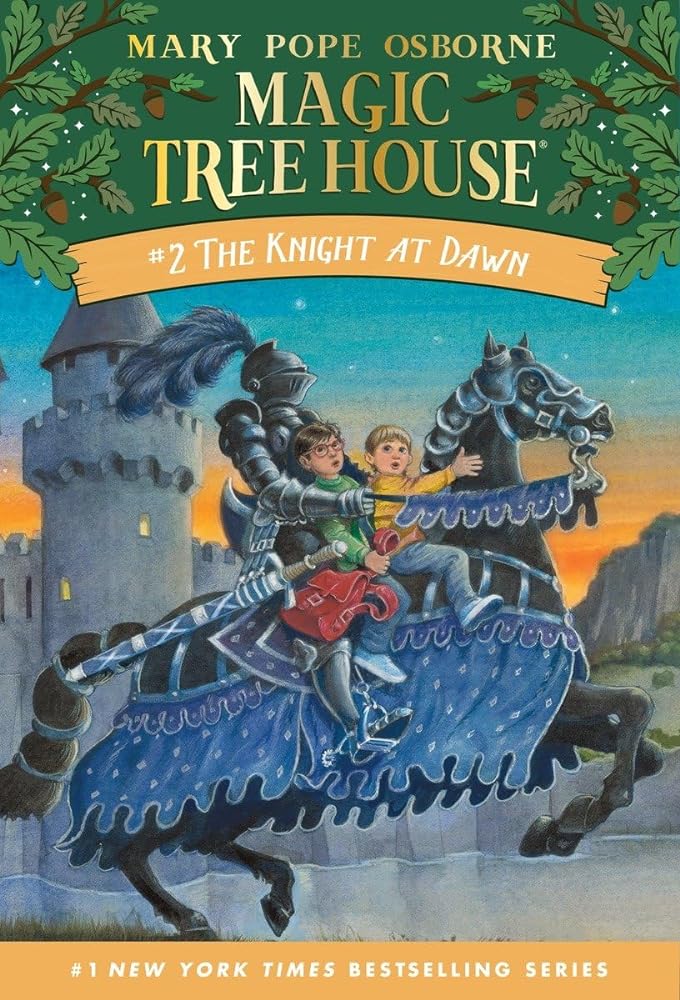 The Knight at Dawn (Magic Tree House, No. 2) by Mary Pope Osborne, Sal Murdocca