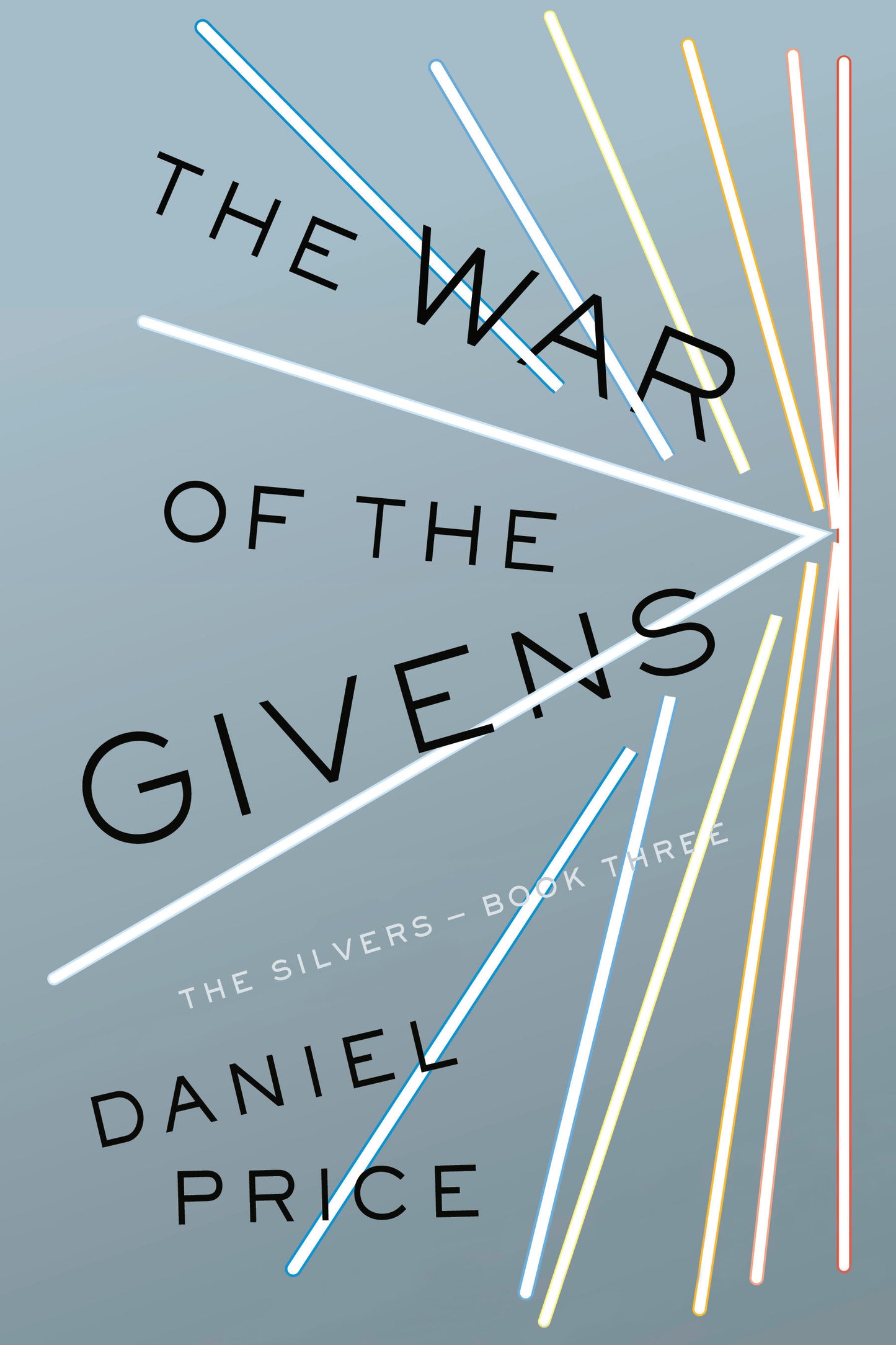 The War of the Givens - The Silvers Book Three (The Silvers Series) (Book:3)
