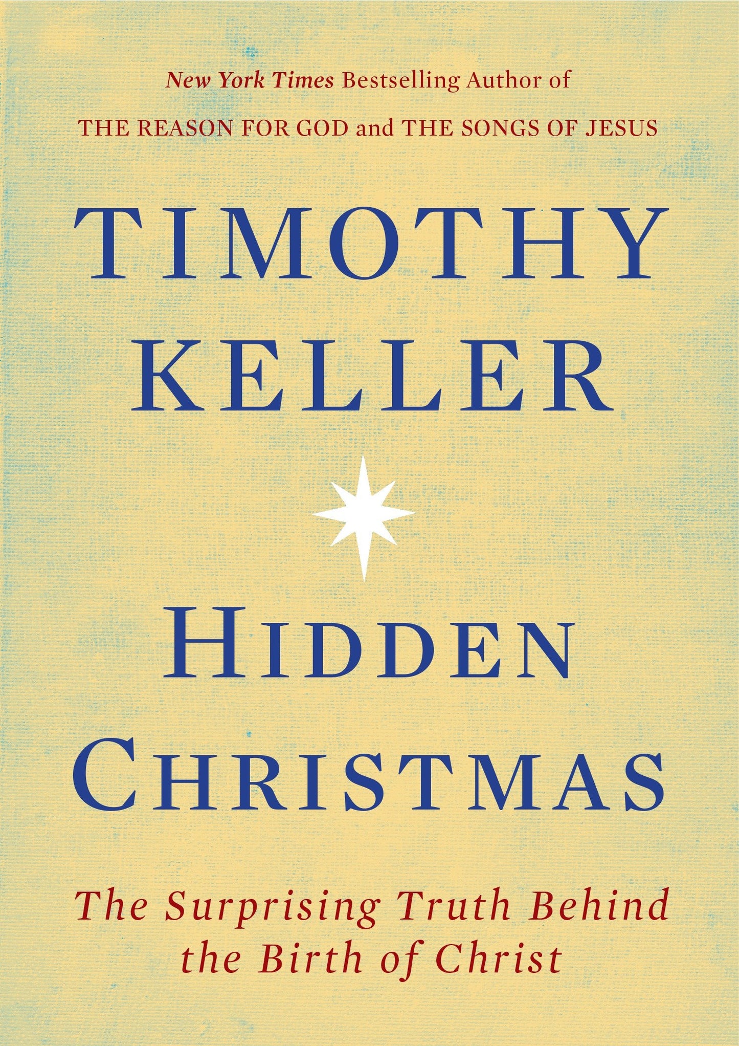 Hidden Christmas - The Surprising Truth Behind the Birth of Christ
