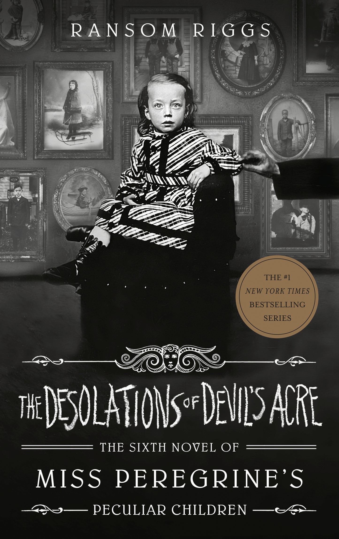 The Desolations of Devil's Acre (Miss Peregrine's Peculiar Children) (Book:6)