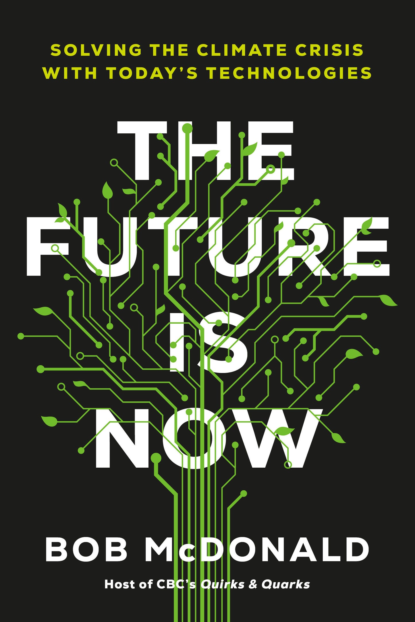 The Future Is Now - Solving the Climate Crisis with Today's Technologies