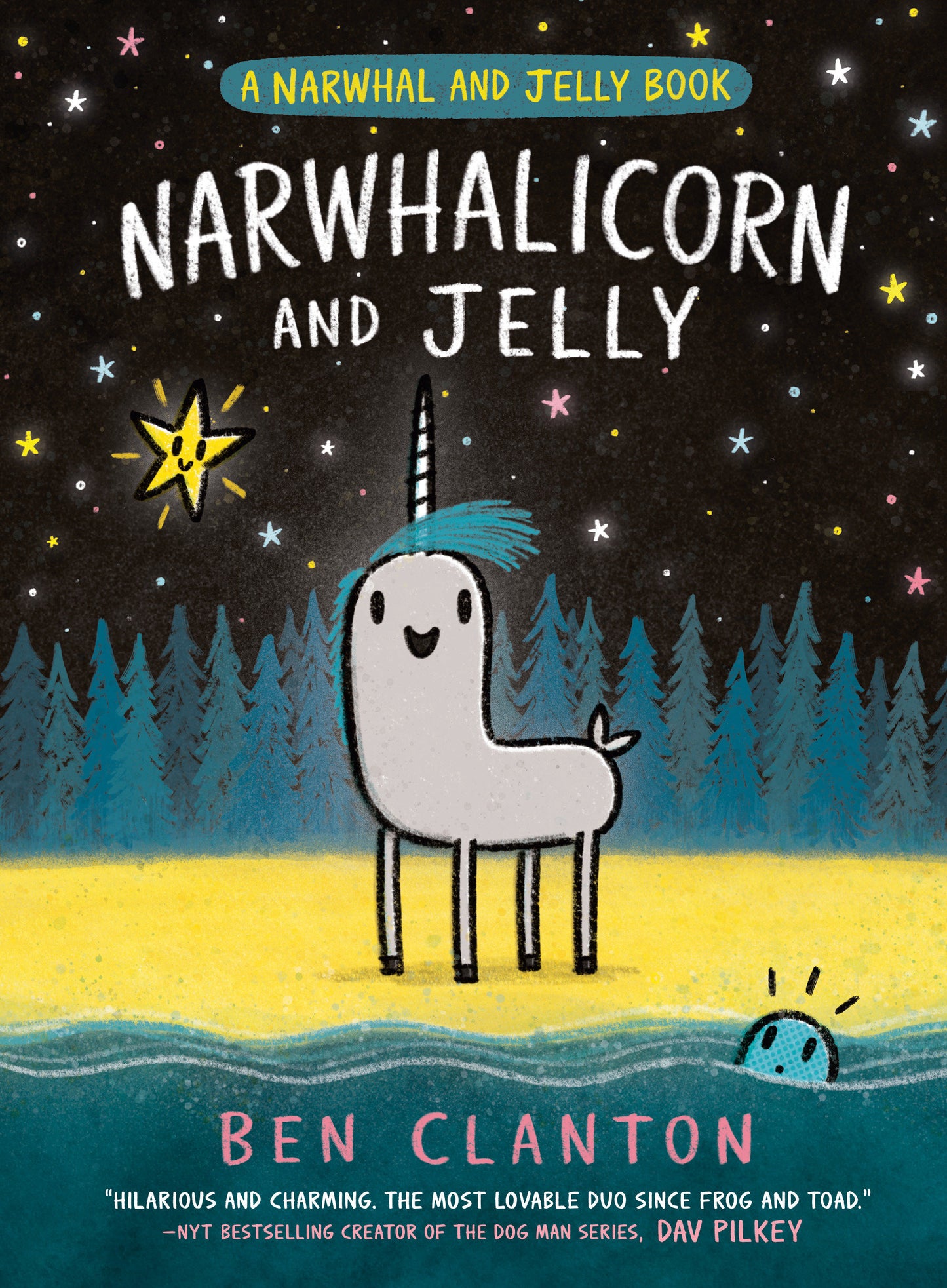 Narwhalicorn and Jelly (A Narwhal and Jelly Book #7) (A Narwhal and Jelly Book) (Book:7)