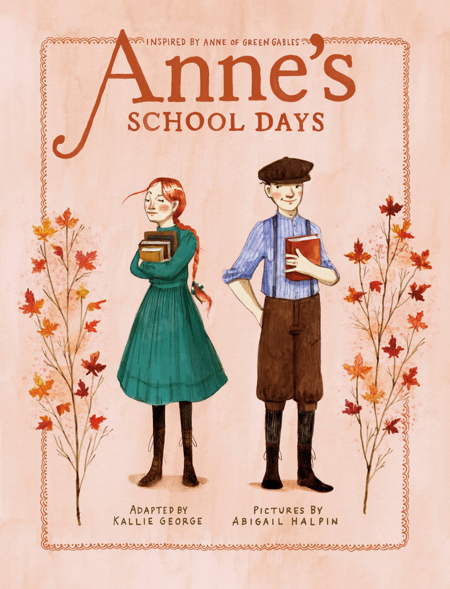 Anne's School Days - Inspired by Anne of Green Gables (An Anne Chapter Book) (Book:3)