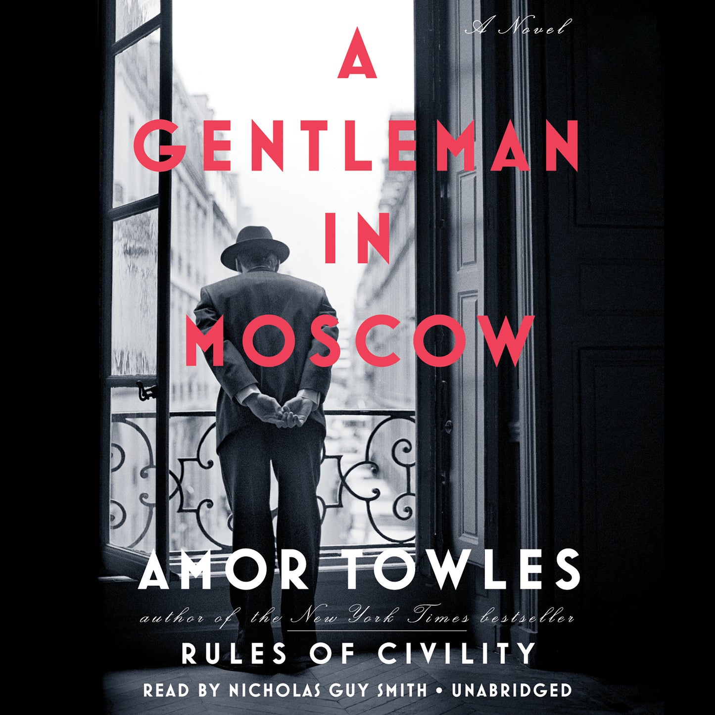 A Gentleman in Moscow - A Novel