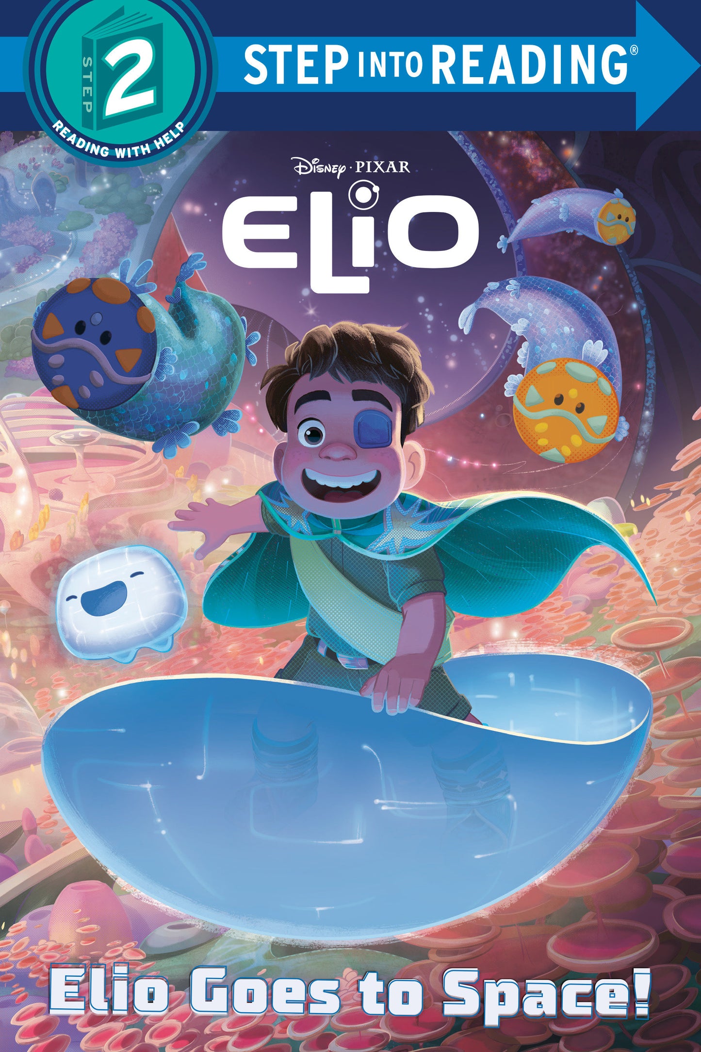 Elio Goes to Space! (Disney/Pixar Elio) (Step into Reading)