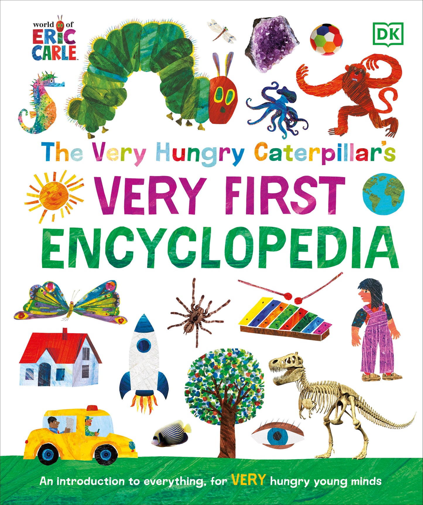 The Very Hungry Caterpillar's Very First Encyclopedia (The Very Hungry Caterpillar Encyclopedias)