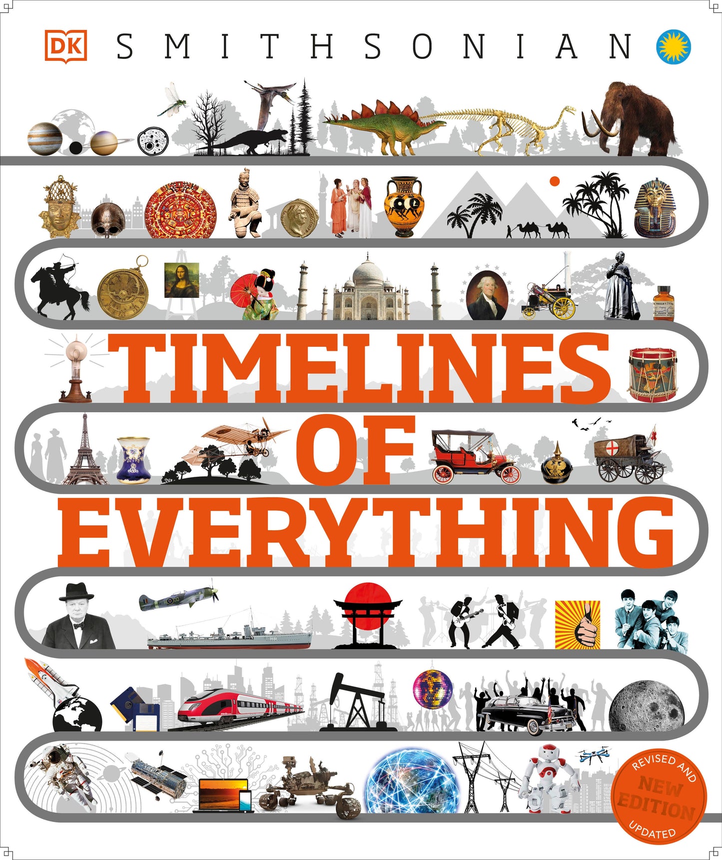 Timelines of Everything - From Woolly Mammoths to World Wars (DK Children's Timelines)